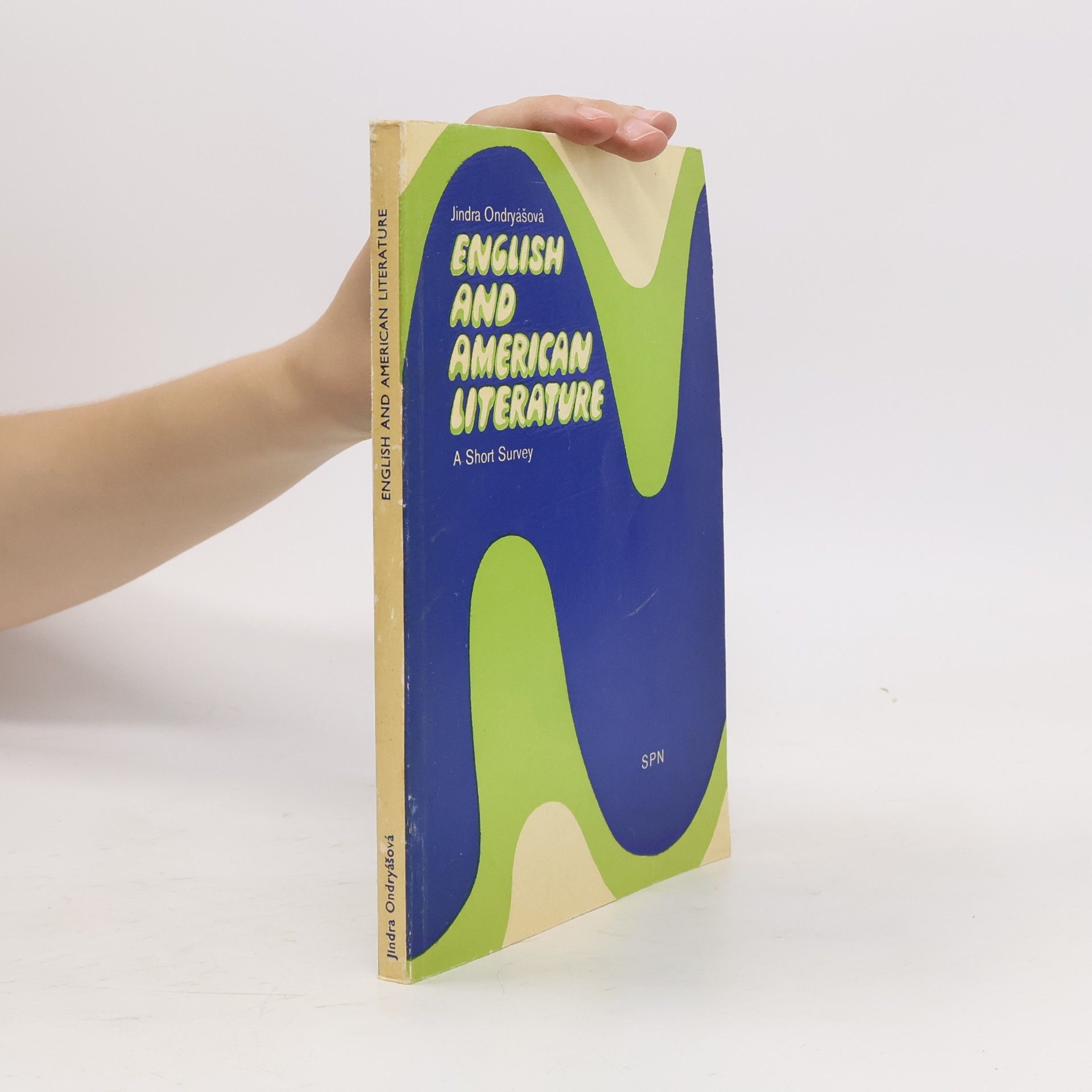Jindra Ondryášová English and American Literature (A Short Survey)