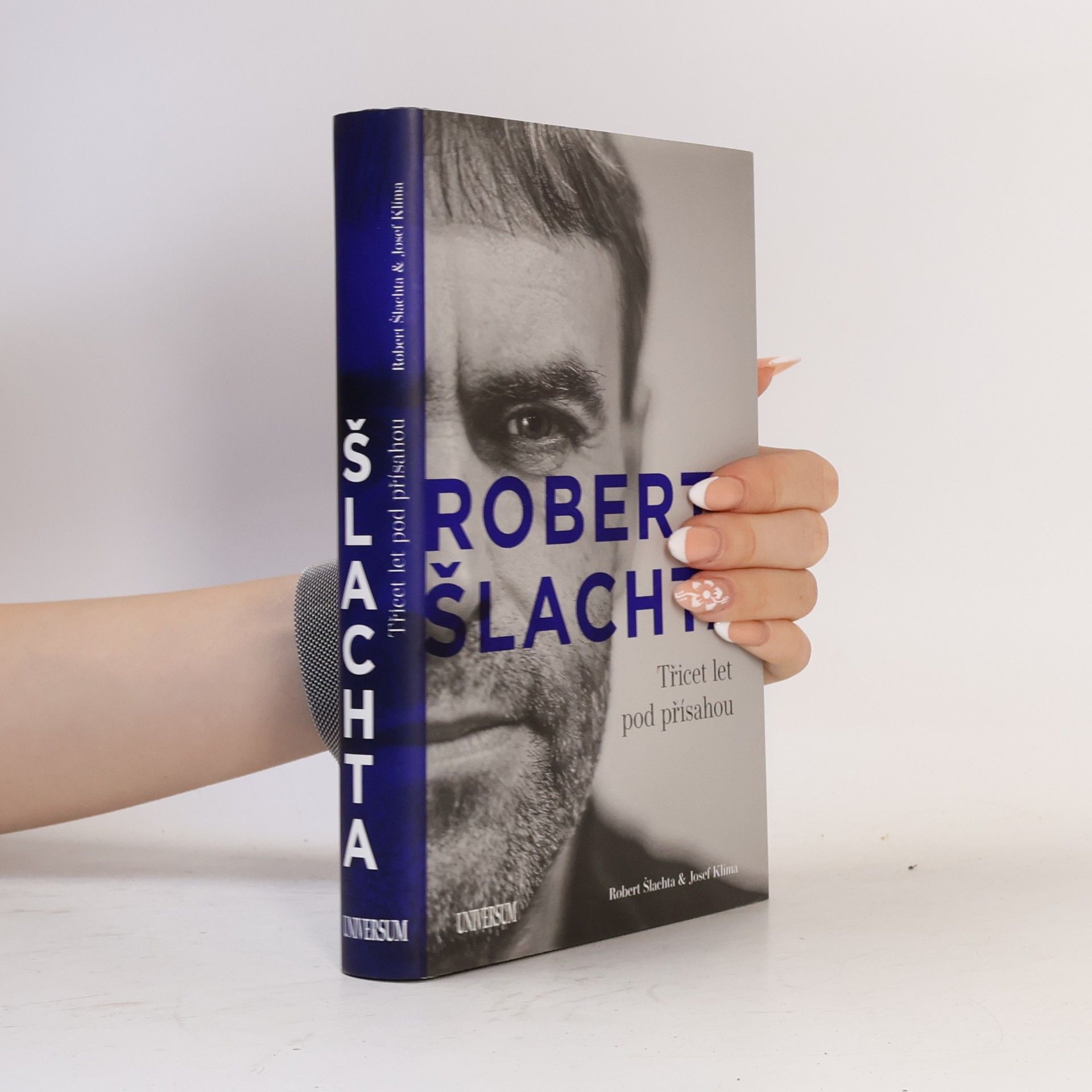 Robert Šlachta Robert Šlachta. Třicet let pod přísahou