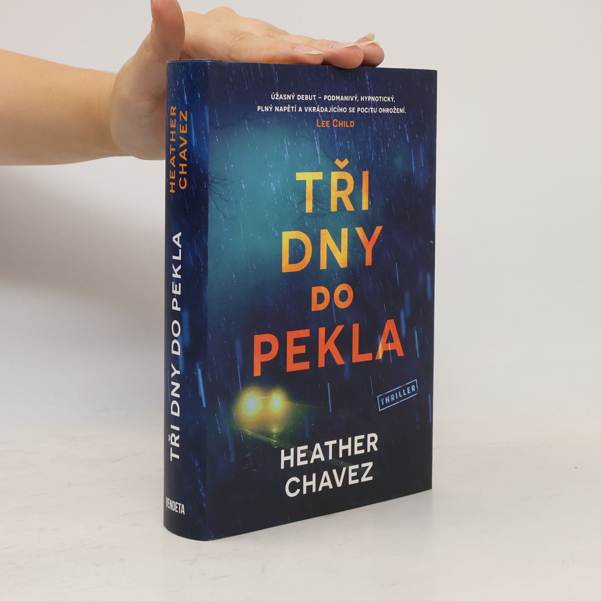 Heather Chavez Tři dny do pekla