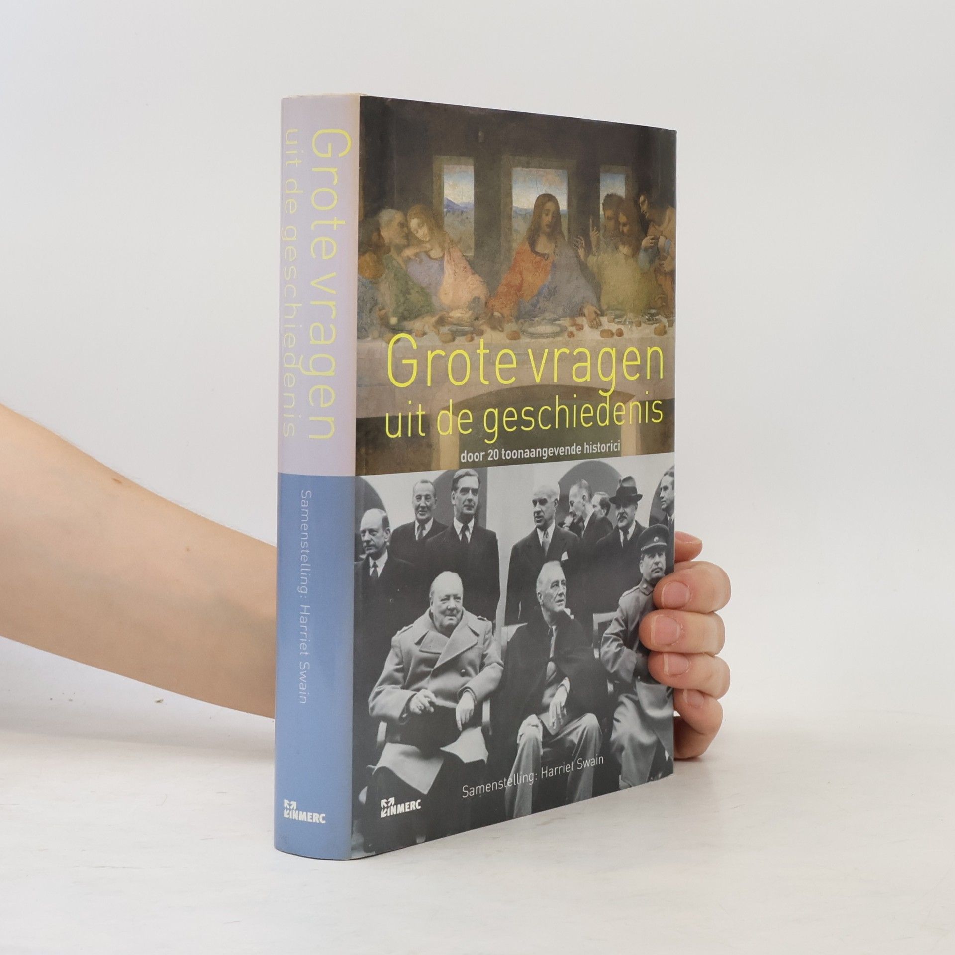Harriet Swain Grote vragen uit de geschiedenis