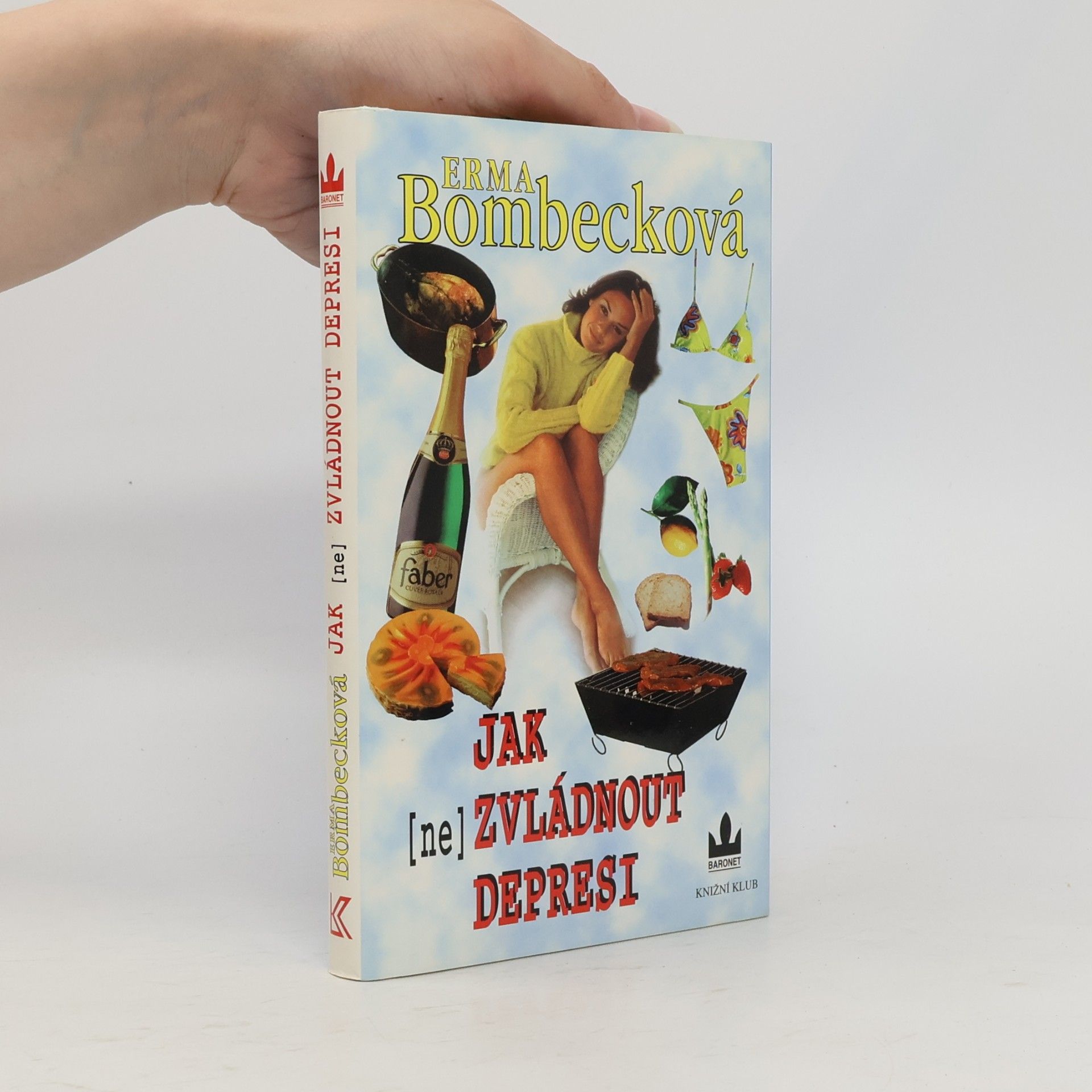 Erma Bombeck Jak (ne)zvládnout depresi