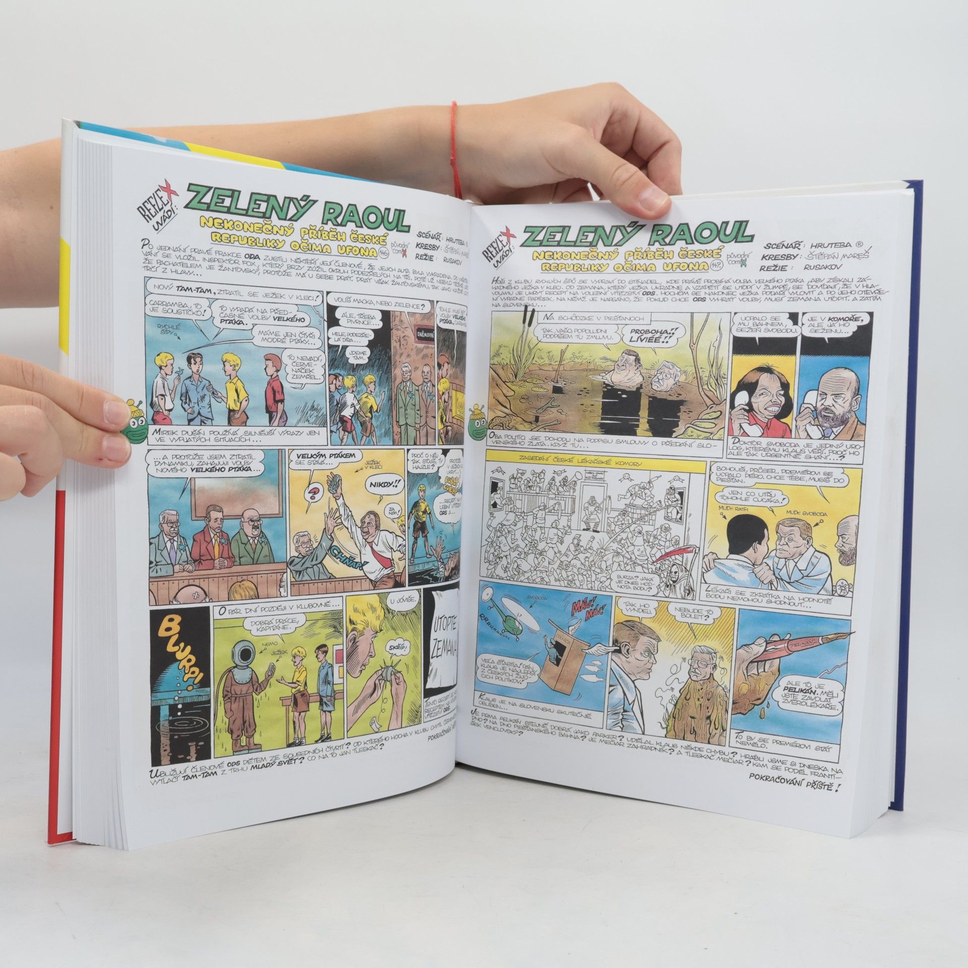 Dan Hrubý Zelený Raoul: Nekonečný příběh České republiky očima ufona: Původní comix