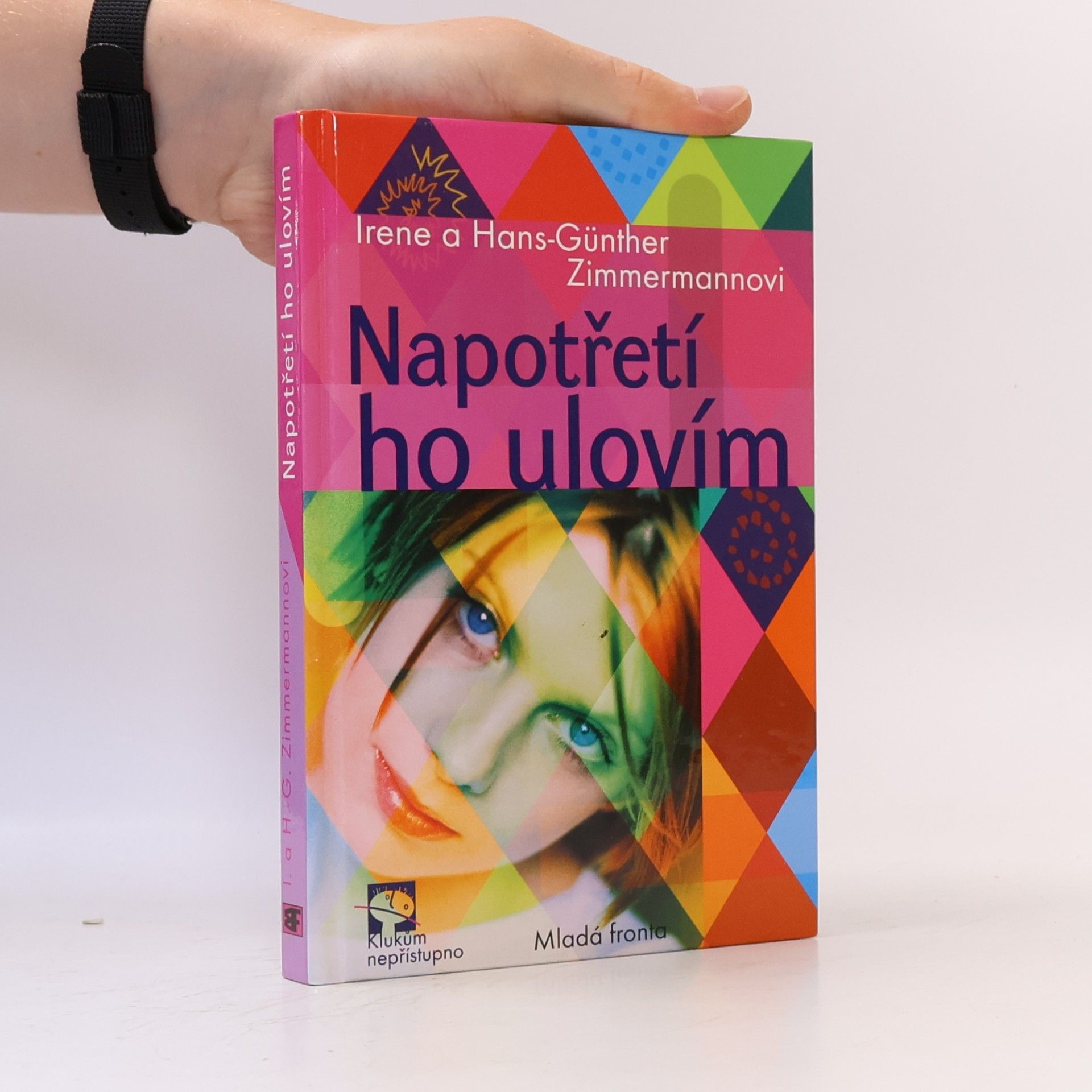 Irene Zimmermann Napotřetí ho ulovím