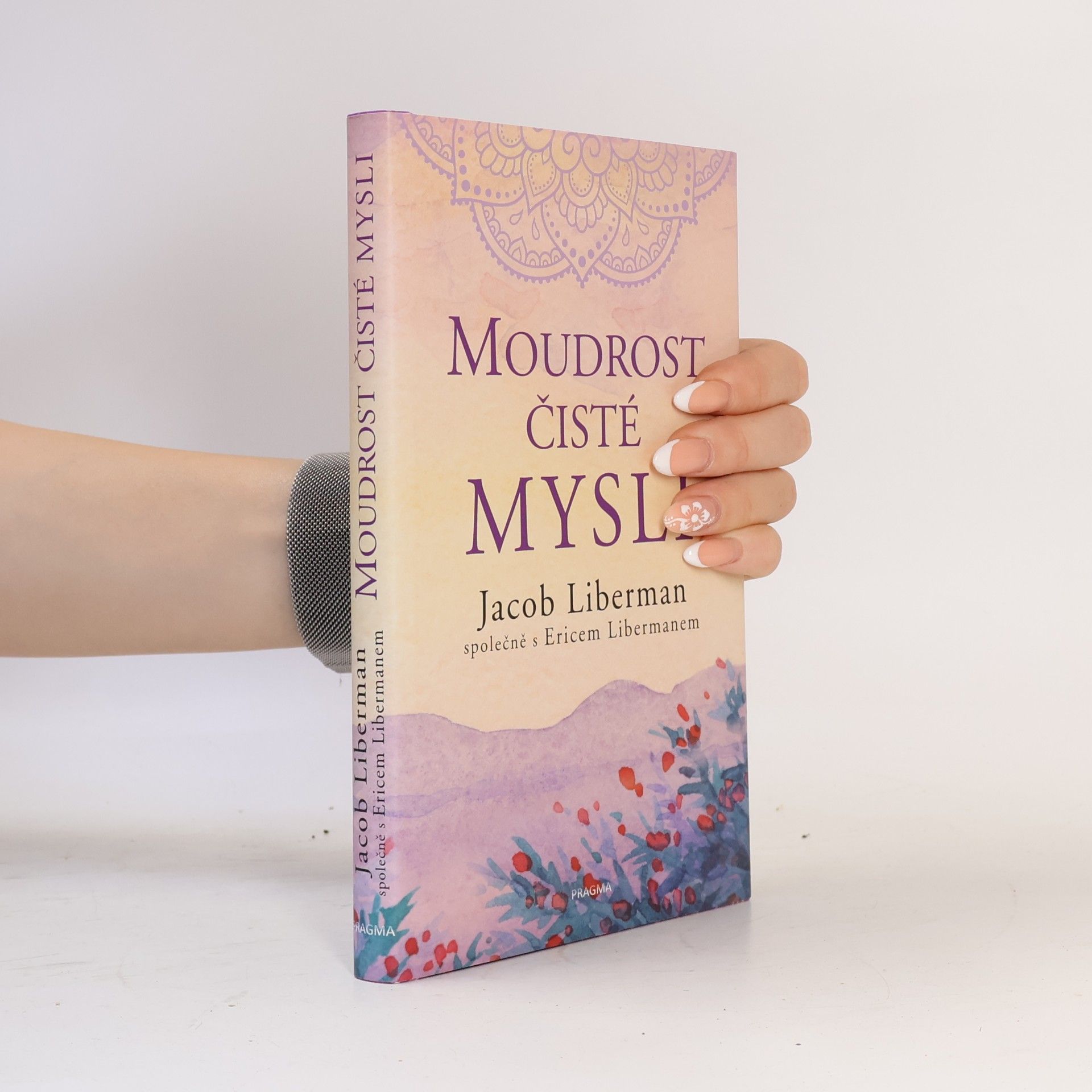 Erik Liberman Moudrost čisté mysli