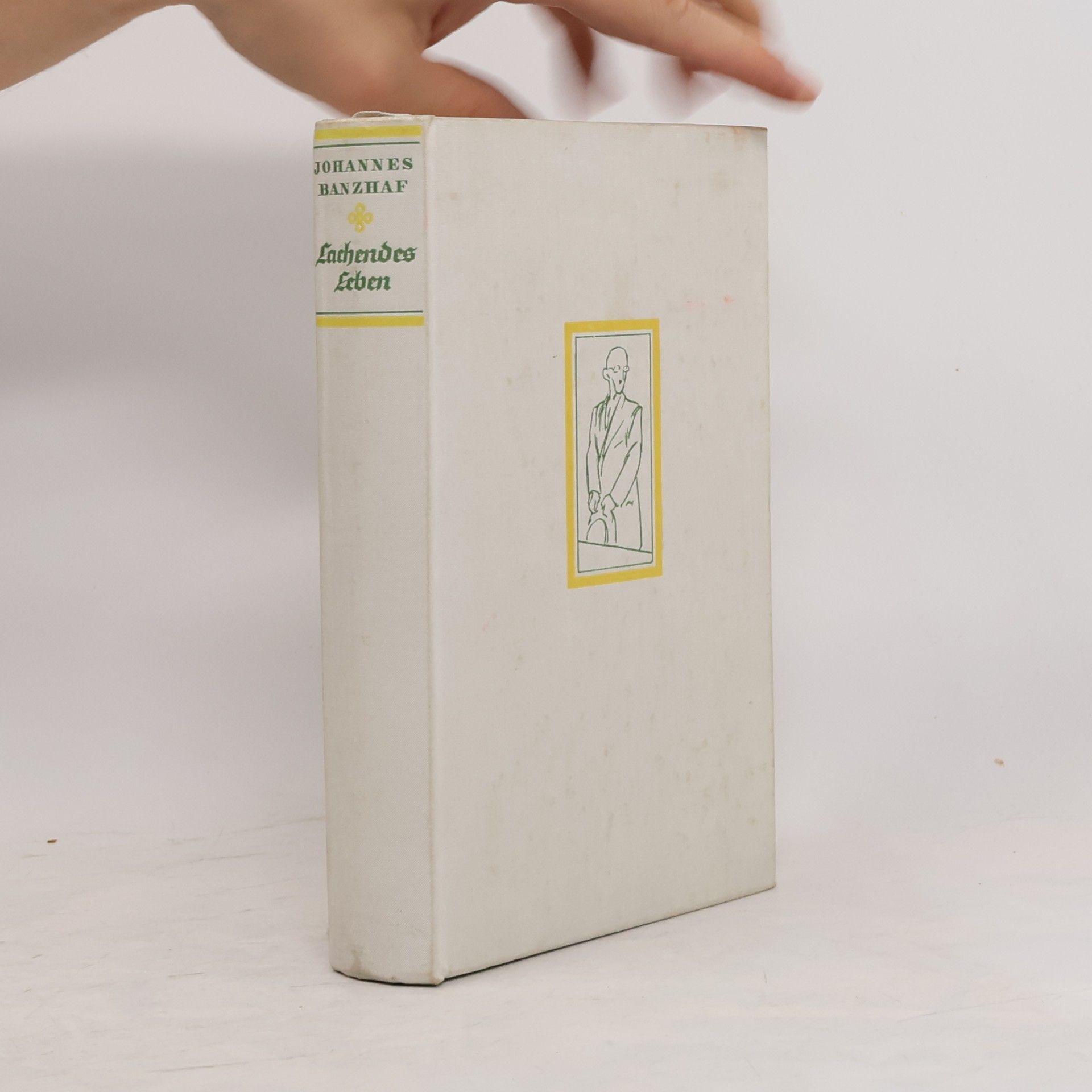 Johannes Banzhaf Lachendes Leben. Ein Buch voll herzhaften Humors