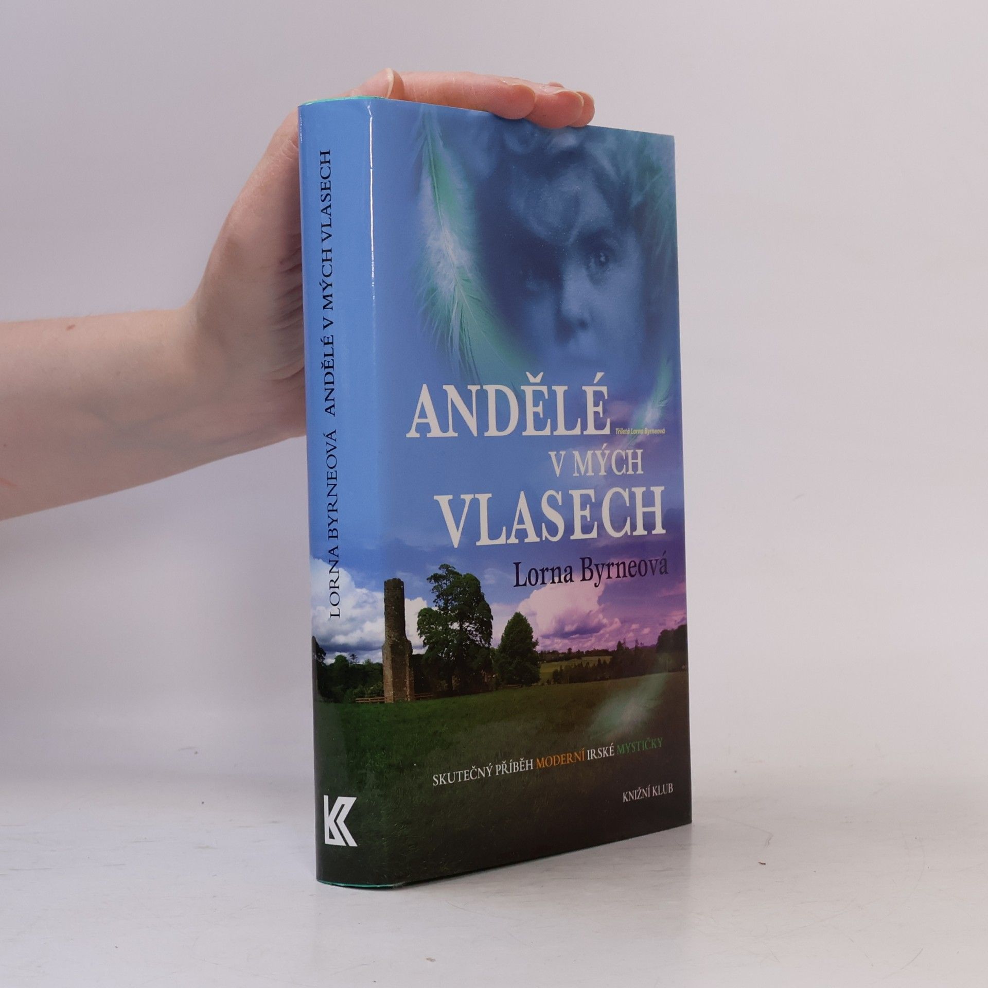 Lorna Byrne Andělé v mých vlasech