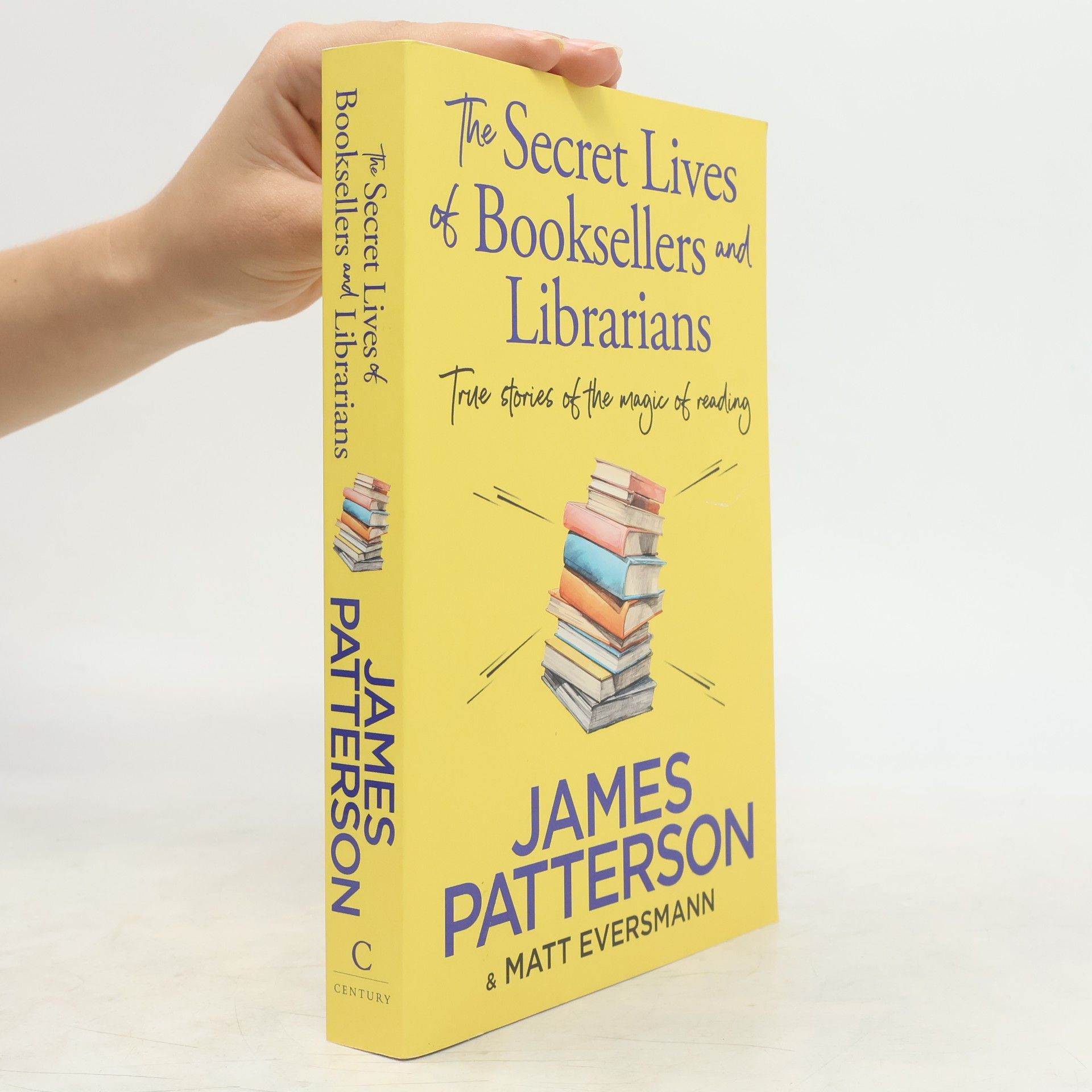 James Patterson The Secret Lives of Booksellers & Librarians