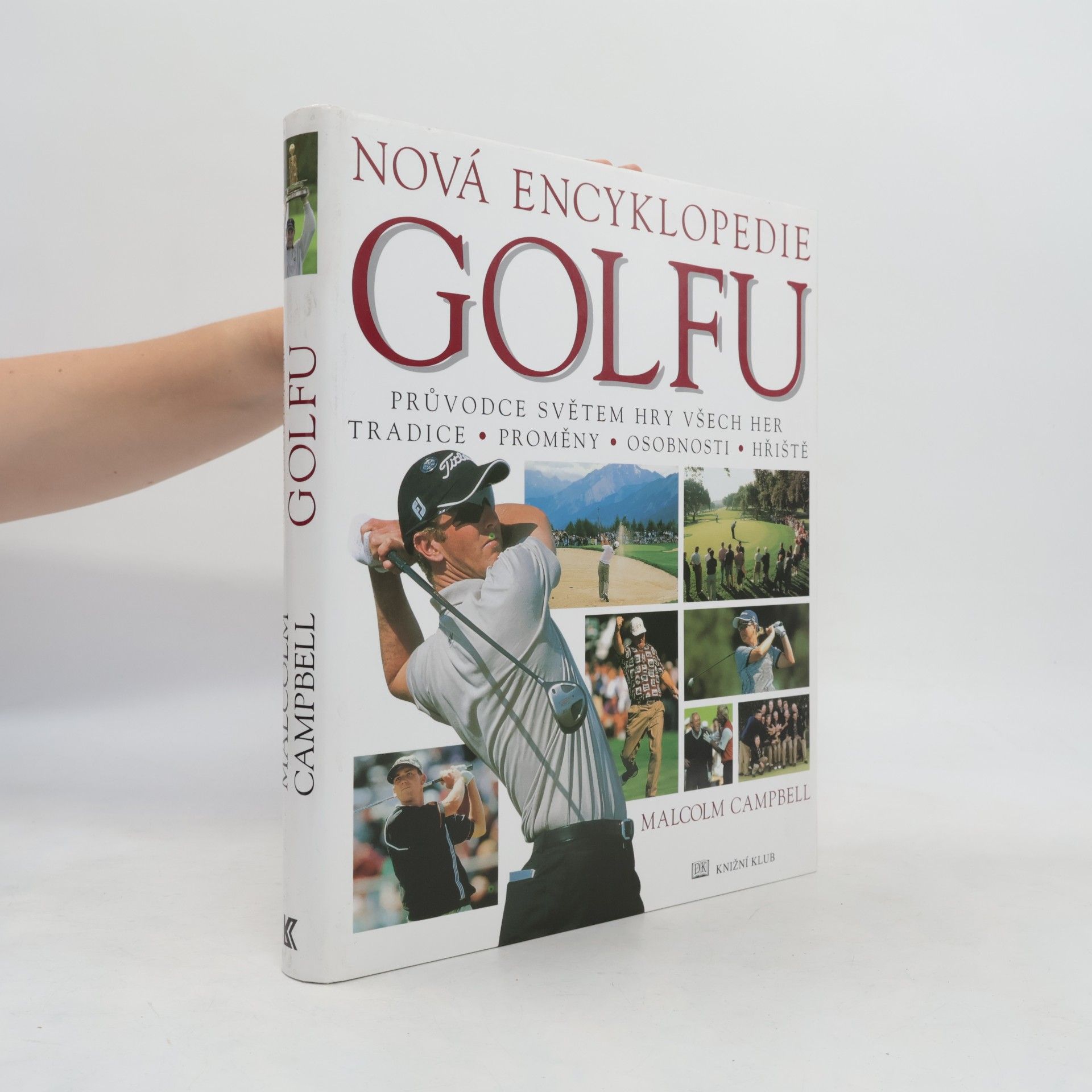 Campbell Malcolm Nová encyklopedie golfu