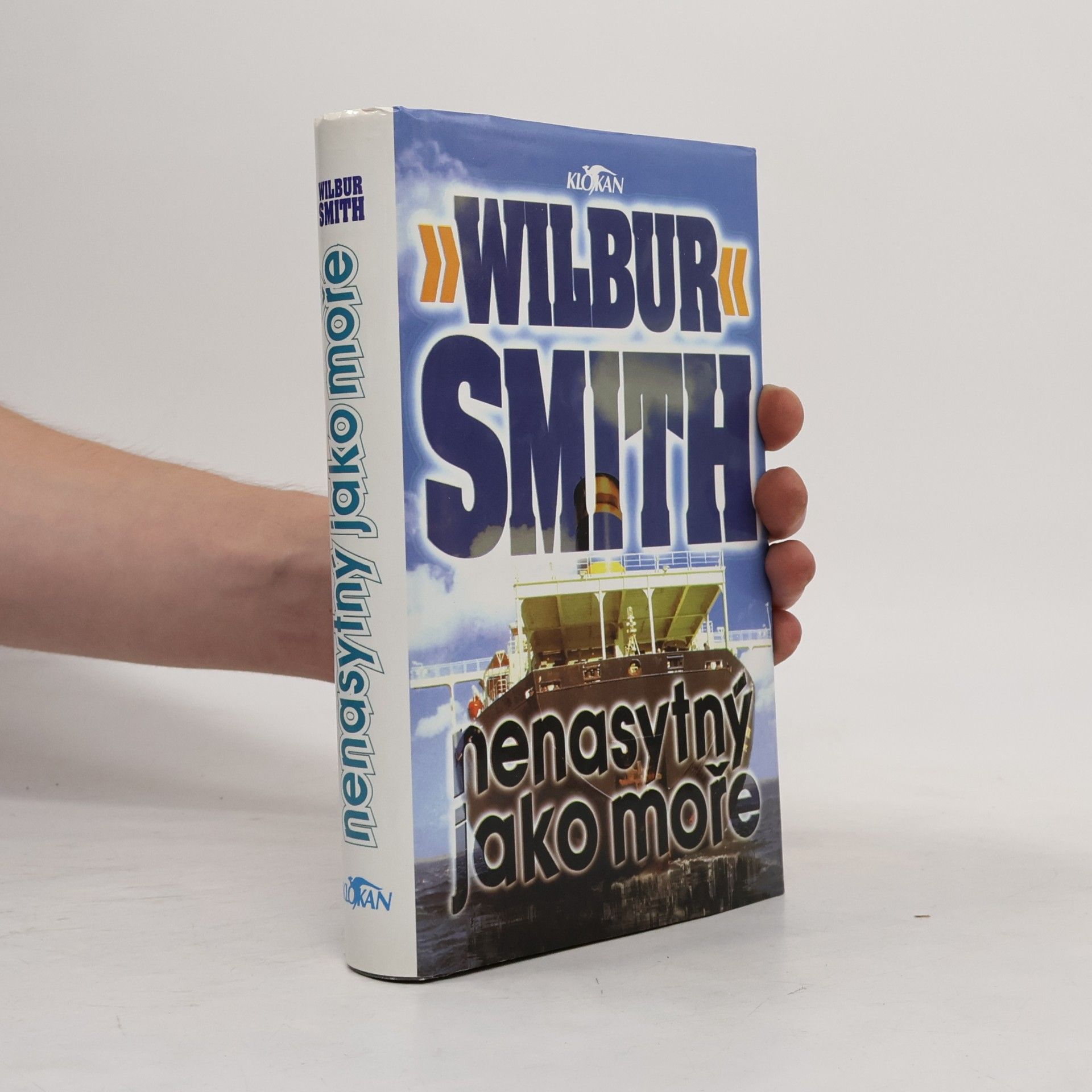 Wilbur Smith Nenasytný jako moře