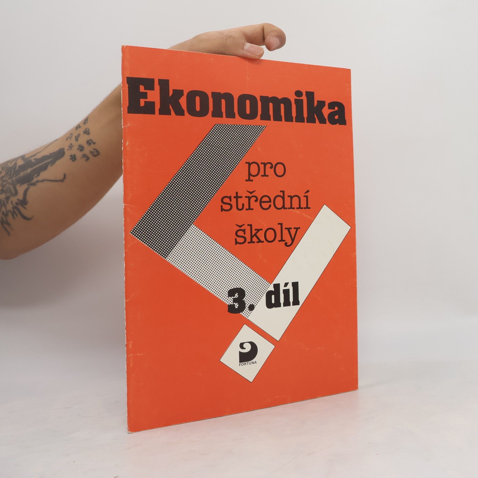 Zdeněk Novotný Ekonomika pro střední školy. Díl 3, Prvotní evidence a platební styk. Jednoduché účetnictví