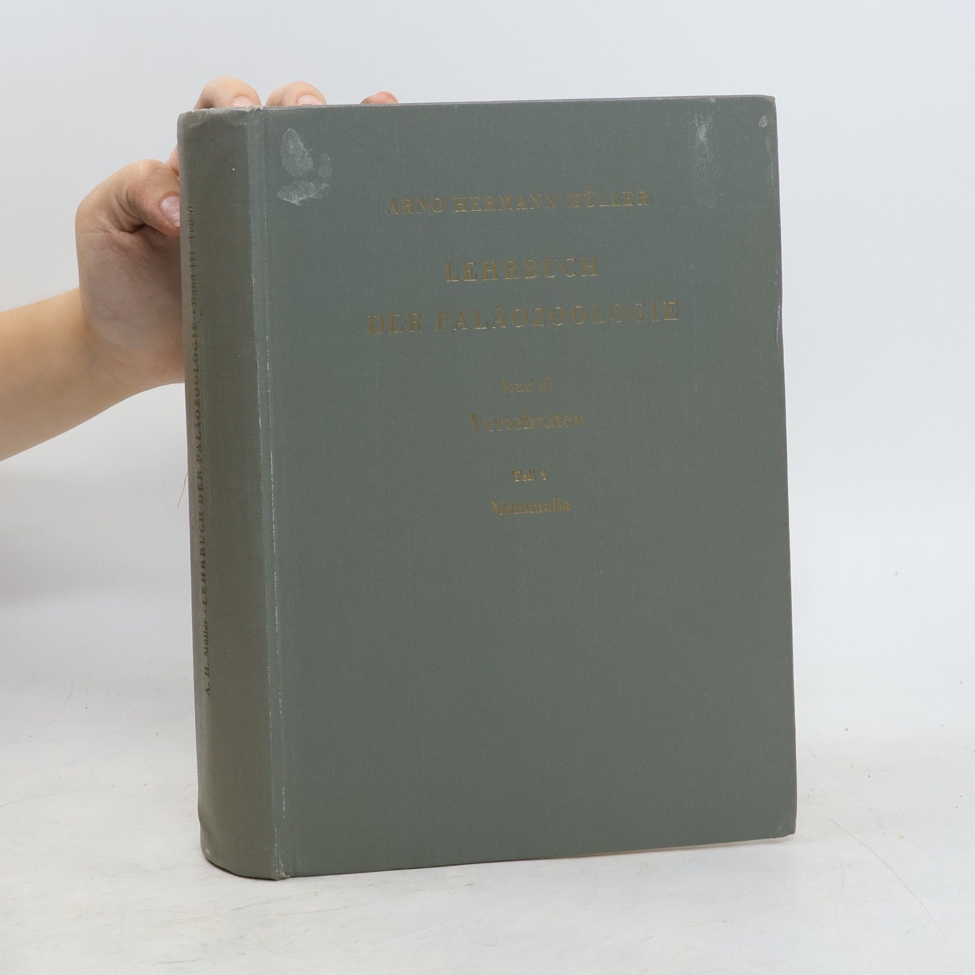 Arno Hermann Müller Lehrbuch der Paläozoologie. Band III