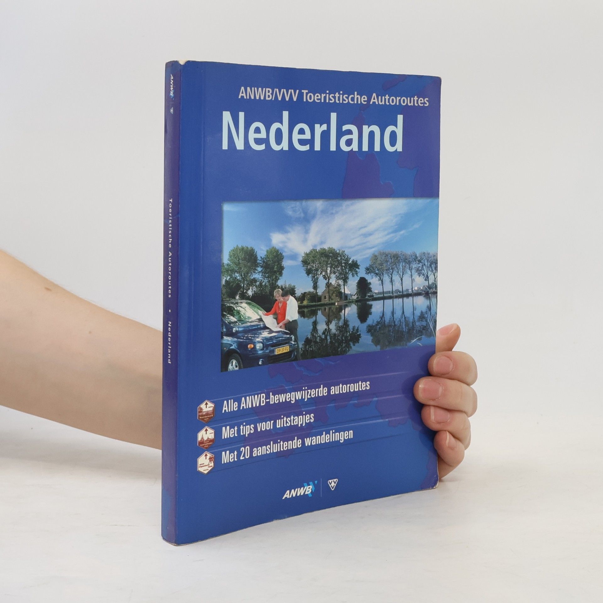 Autores varios Toeristische Autoroutes Nederland