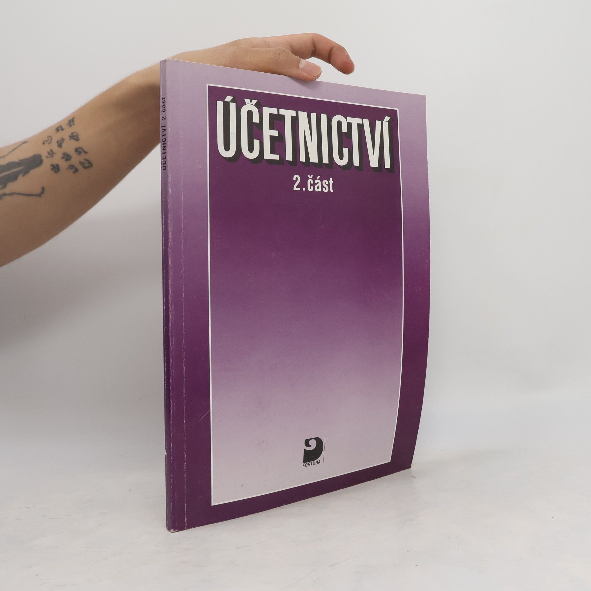 Účetnictví pro obchodní akademie a obchodní školy. Část 2