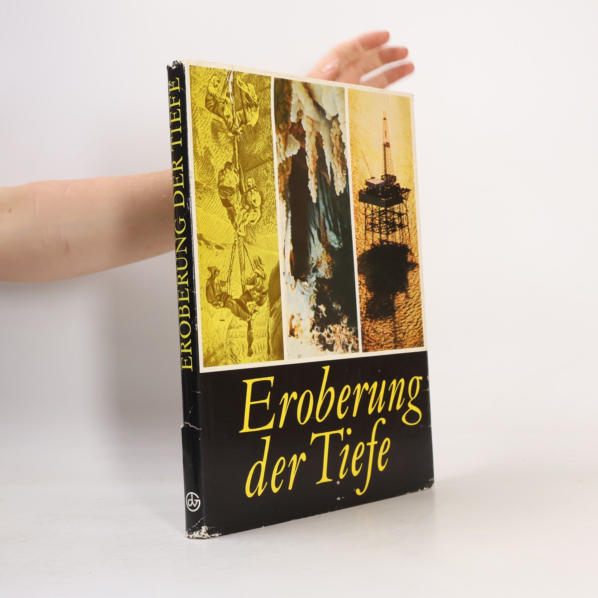 Kolektiv autorů Eroberung der Tiefe
