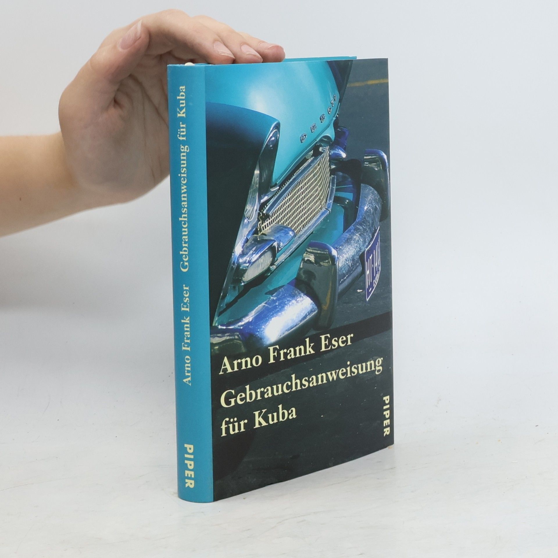 Arno Frank Eser Gebrauchsanweisung für Kuba