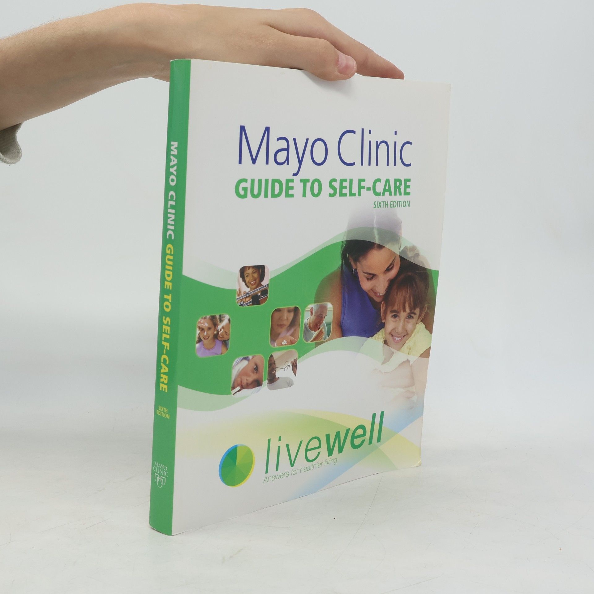 Kolektiv autorů Mayo Clinic. Guide to Self-Care