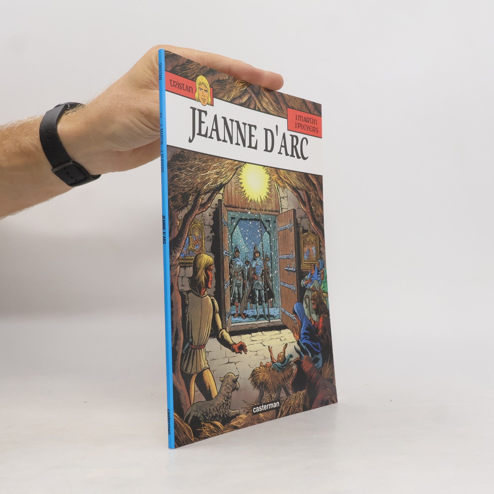 Jean Pleyers Tristan - 2: Jeanne d'Arc