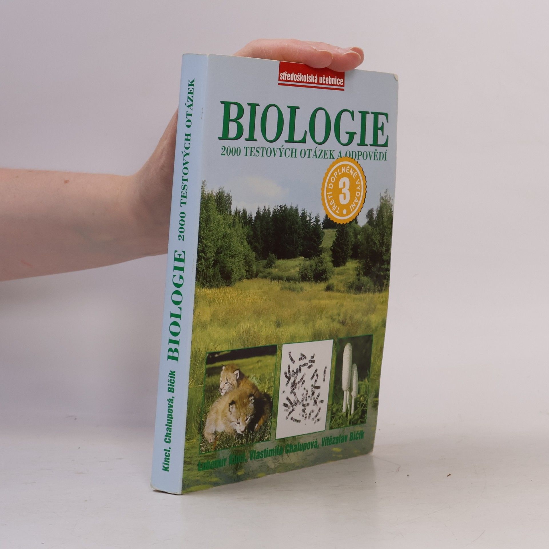 Vlastimila Chalupová Karlovská Biologie : 2000 testových otázek a odpovědí