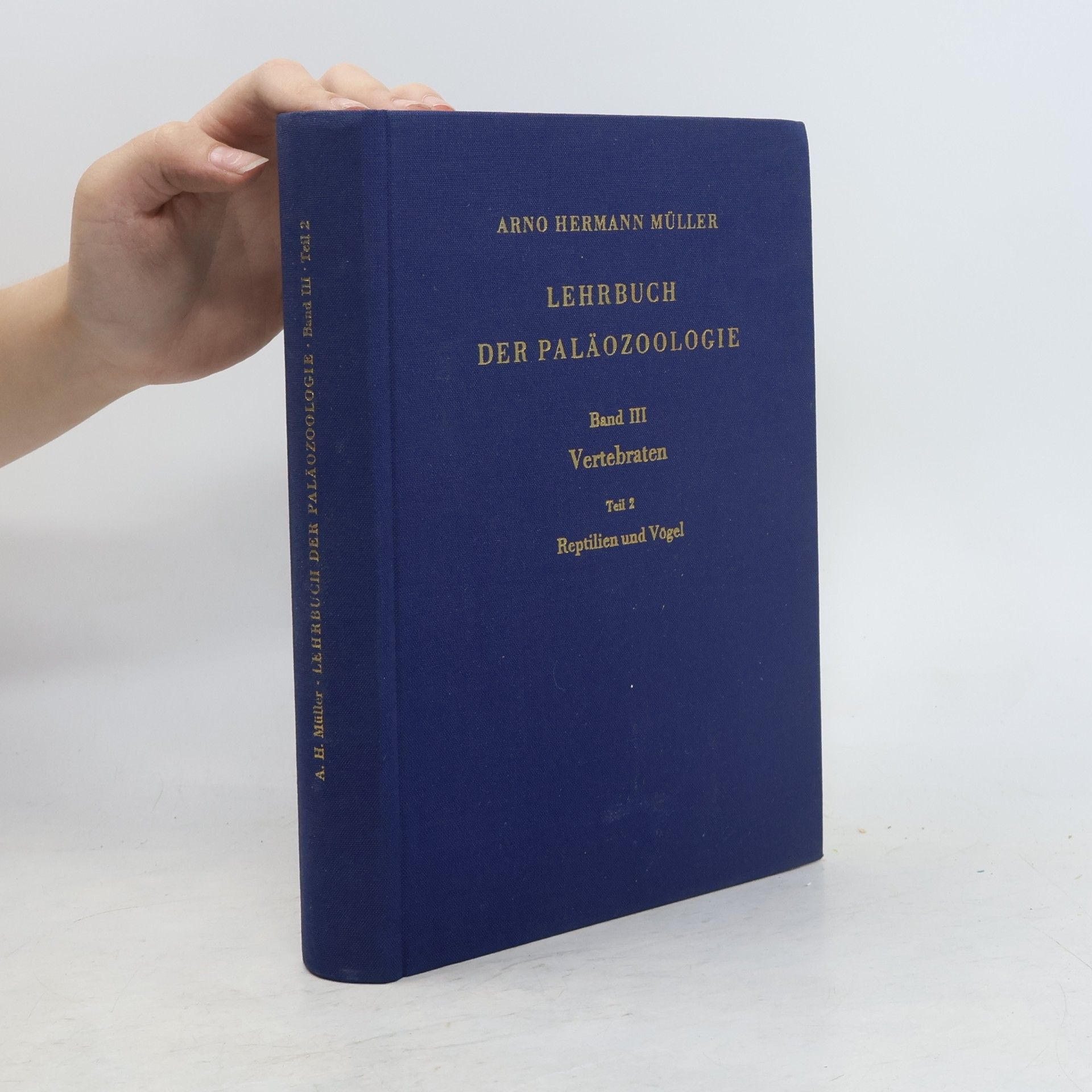Arno Hermann Müller Lehrbuch der Paläozoologie III/2