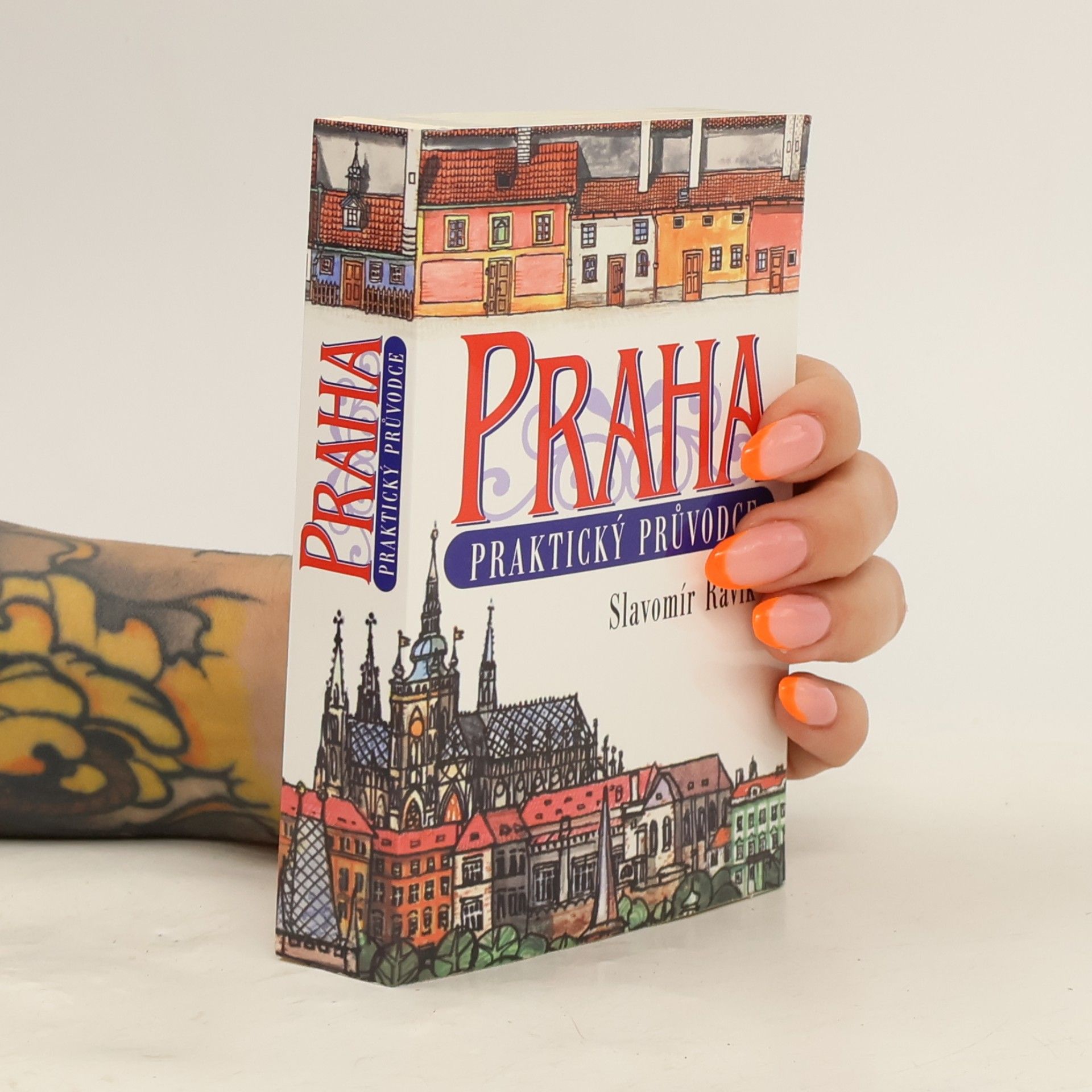 Slavomír Pejčoch Praha: Praktický průvodce