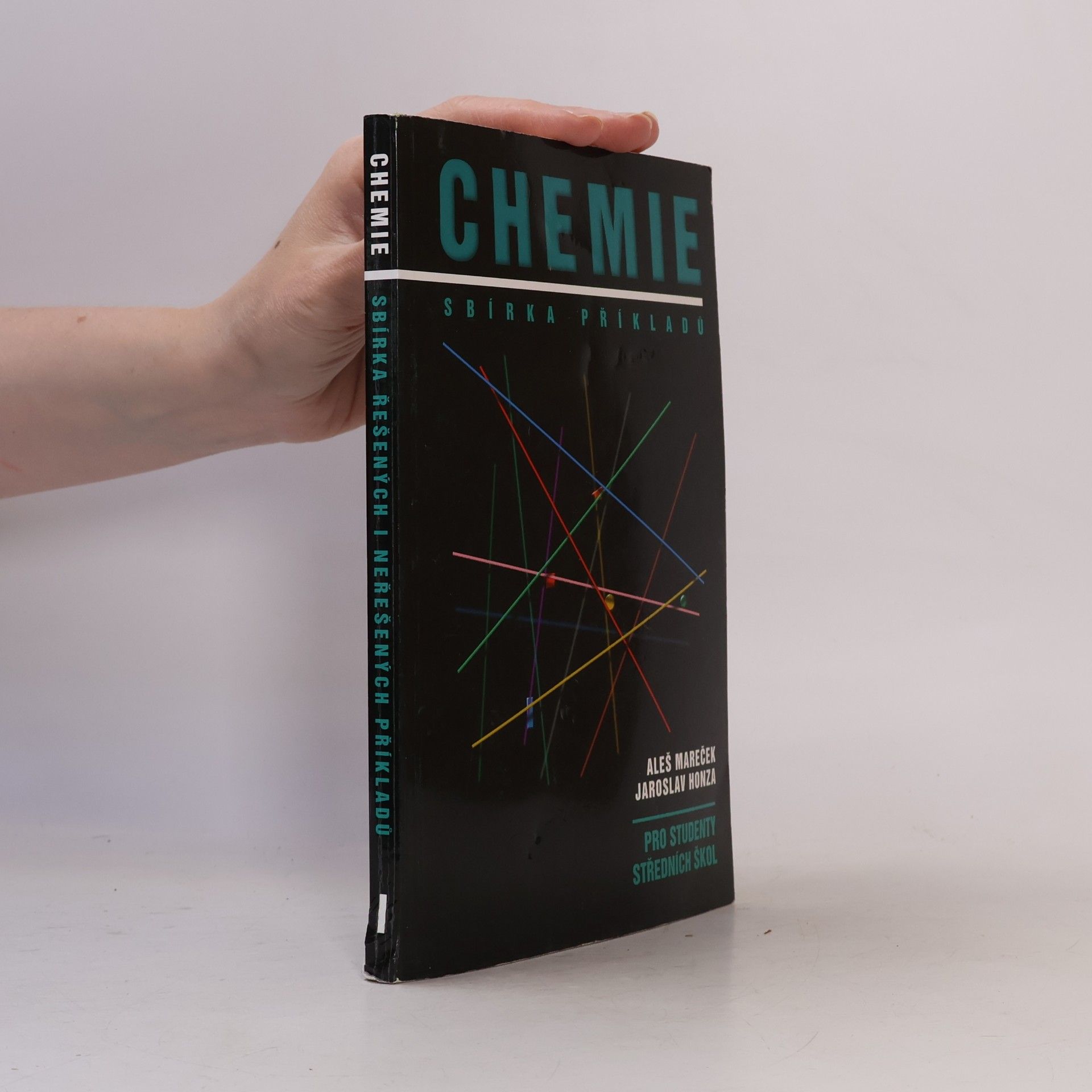 Aleš Mareček Chemie. Sbírka příkladů pro studenty středních škol
