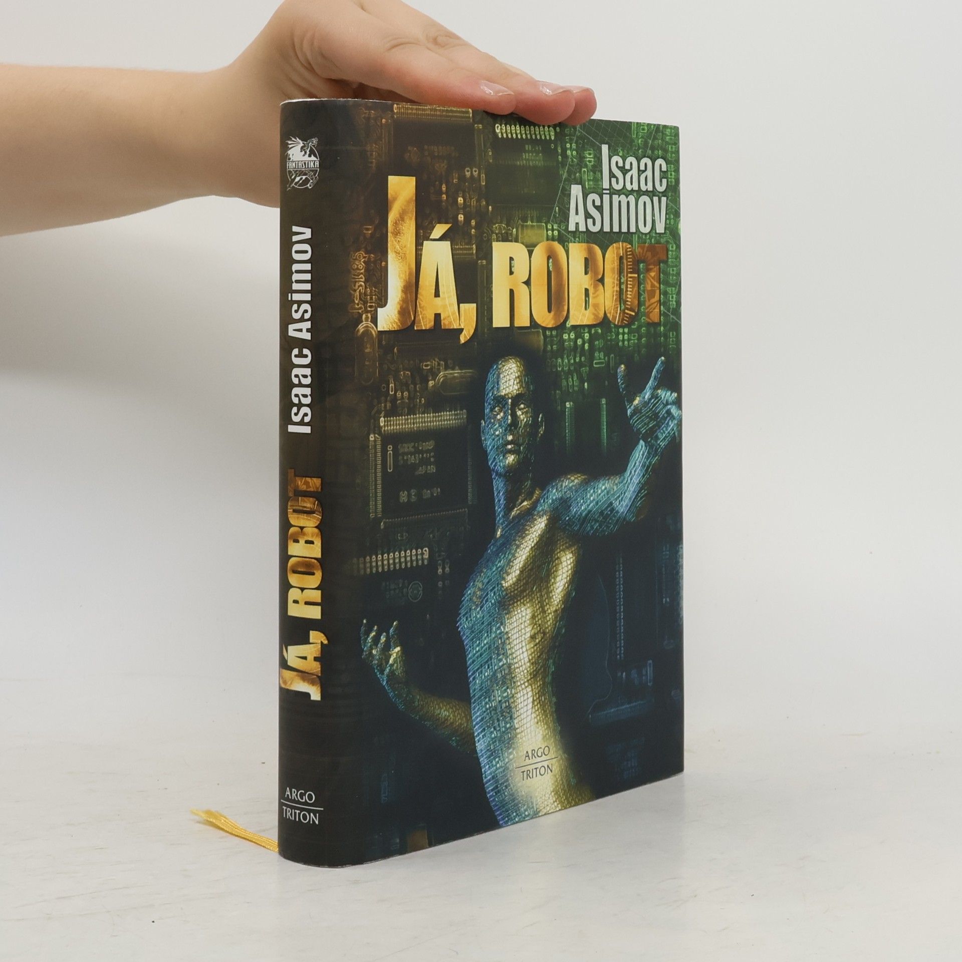 Isaac Asimov Já, robot
