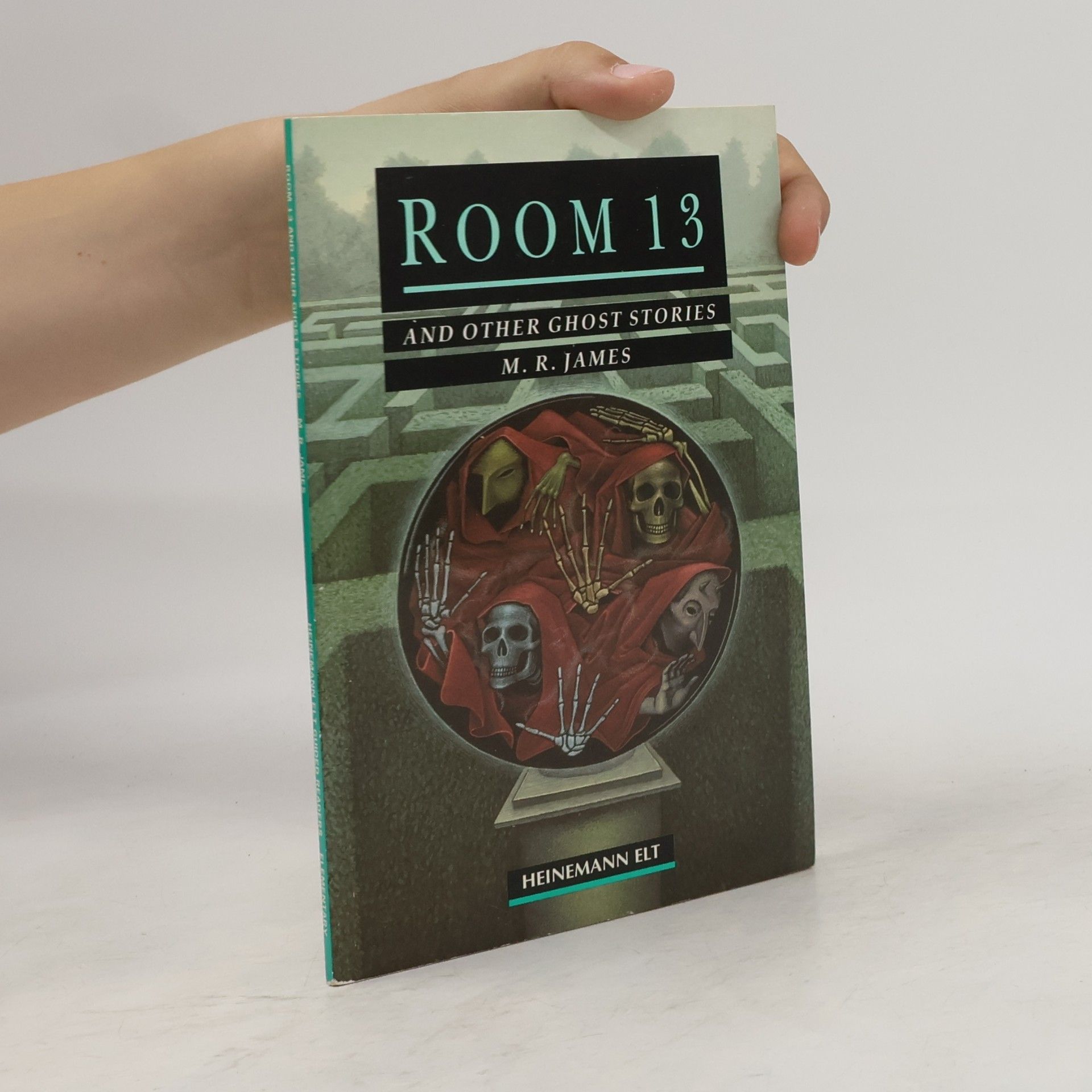 M. R. James Room 13 and other ghost stories
