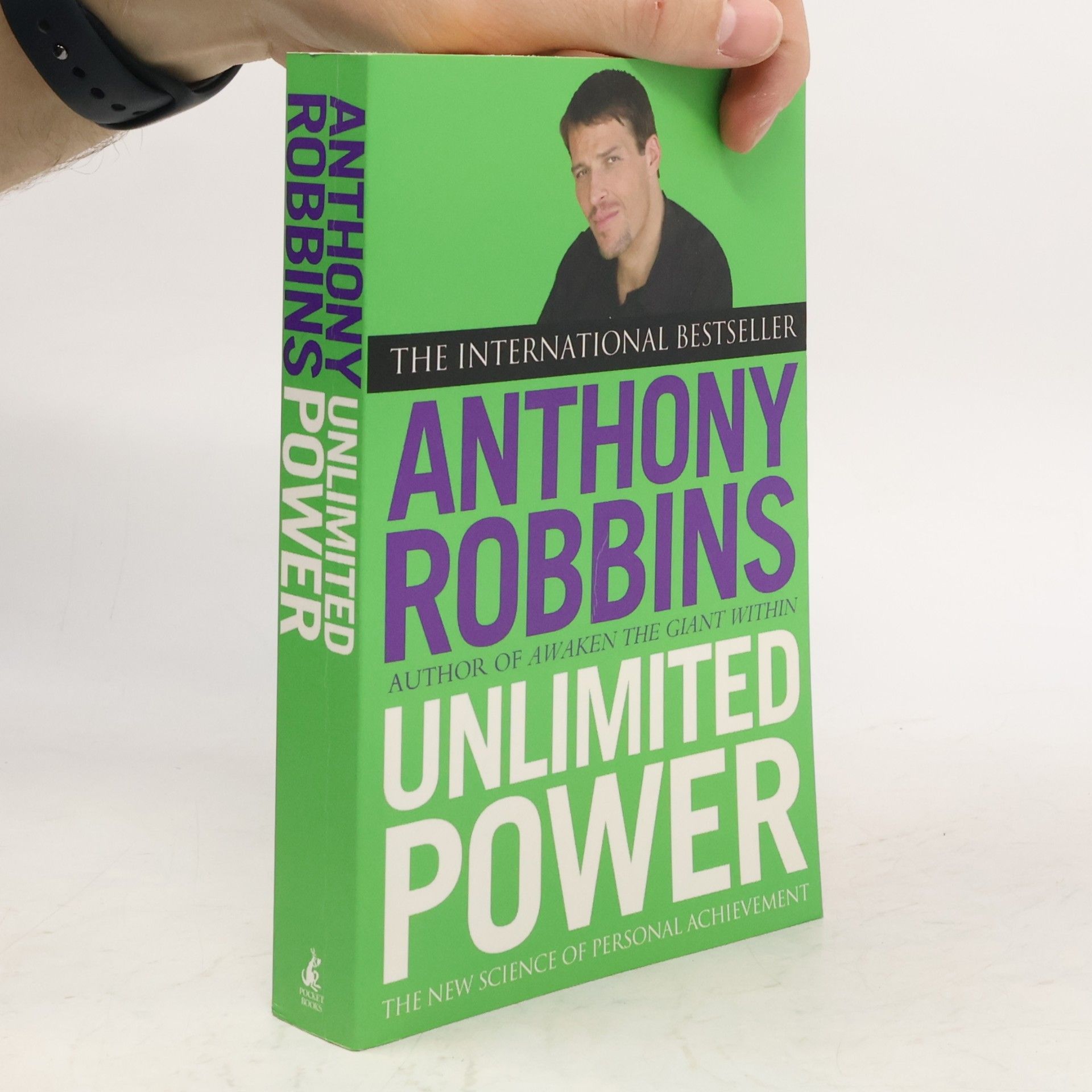 Anthony Robbins Unlimited power : the new science of personal achievement