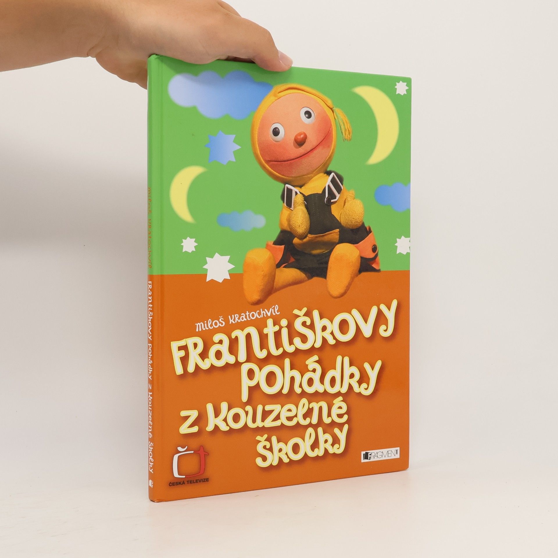 Miloš Kratochvíl Františkovy pohádky z kouzelné školky