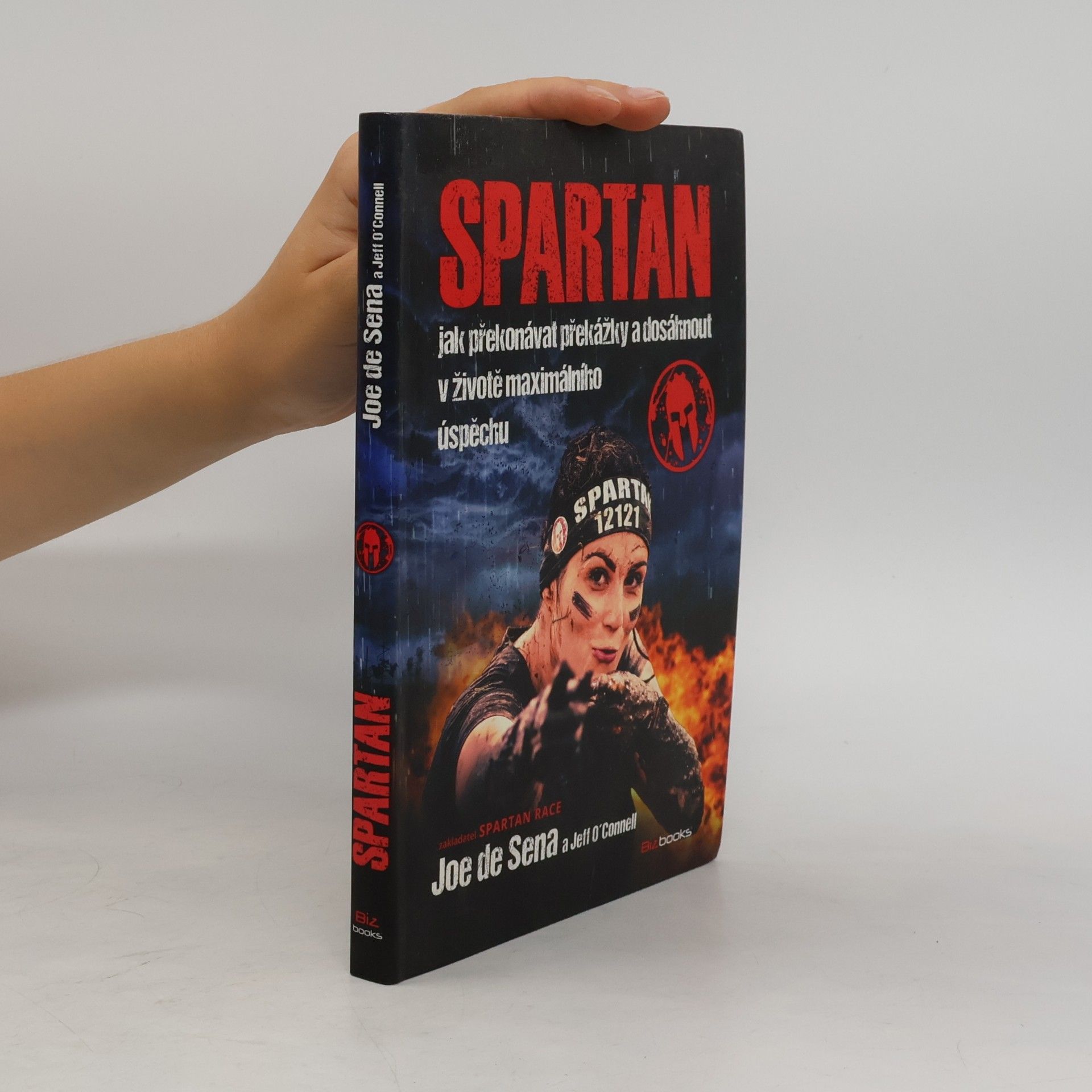Spartan. Jak překonávat překážky a dosáhnout v životě maximálního úspěchu