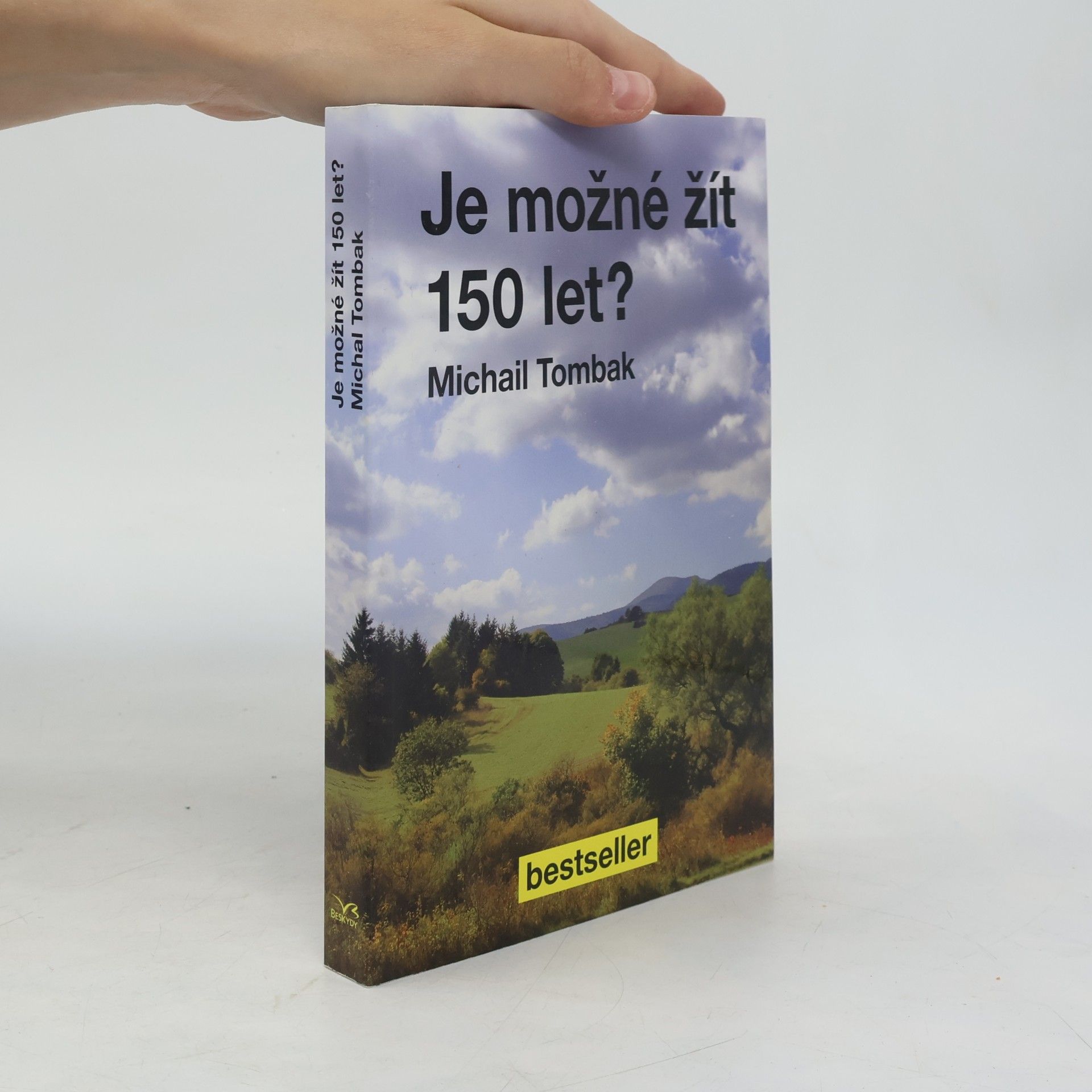 Michail Tombak Je možné žít 150 let?