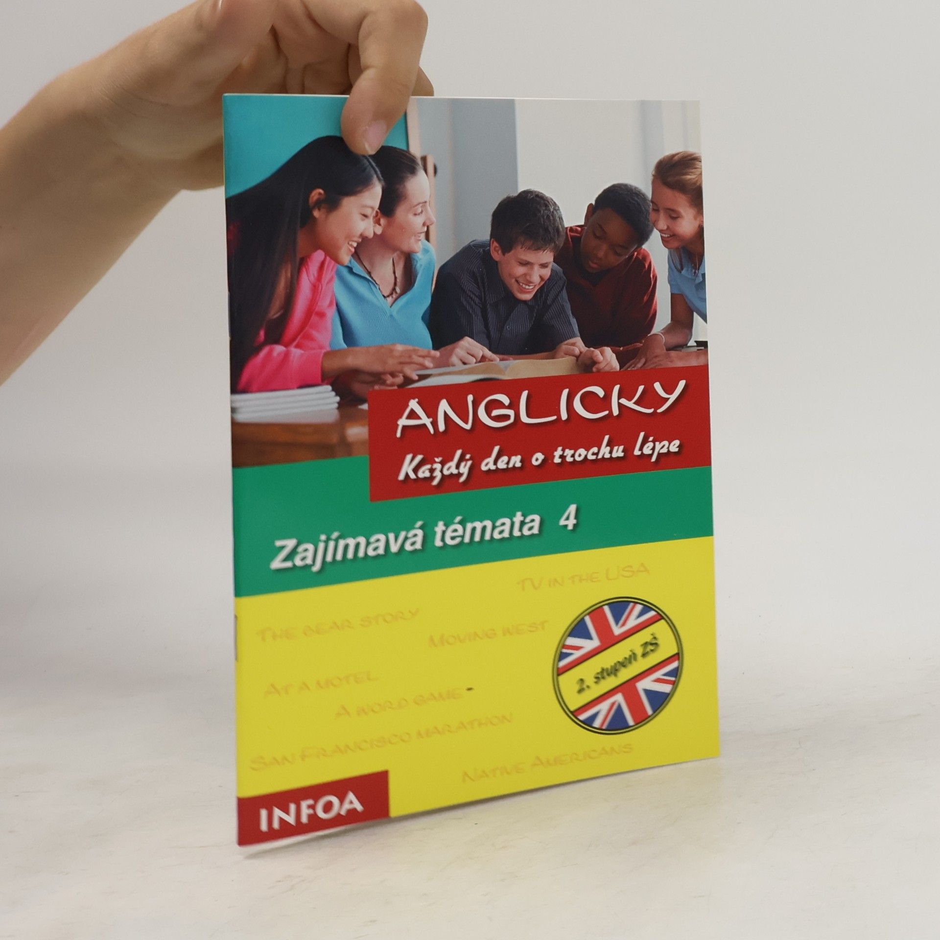 Ingrid Preedy Anglicky každý den o trochu lépe (Zajímavá témata 4)