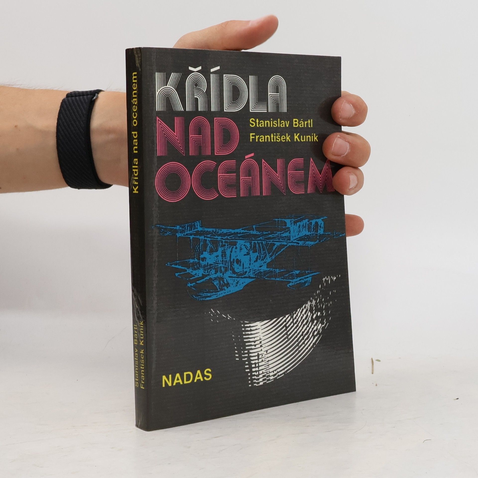 Stanislav Bártl Křídla nad oceánem