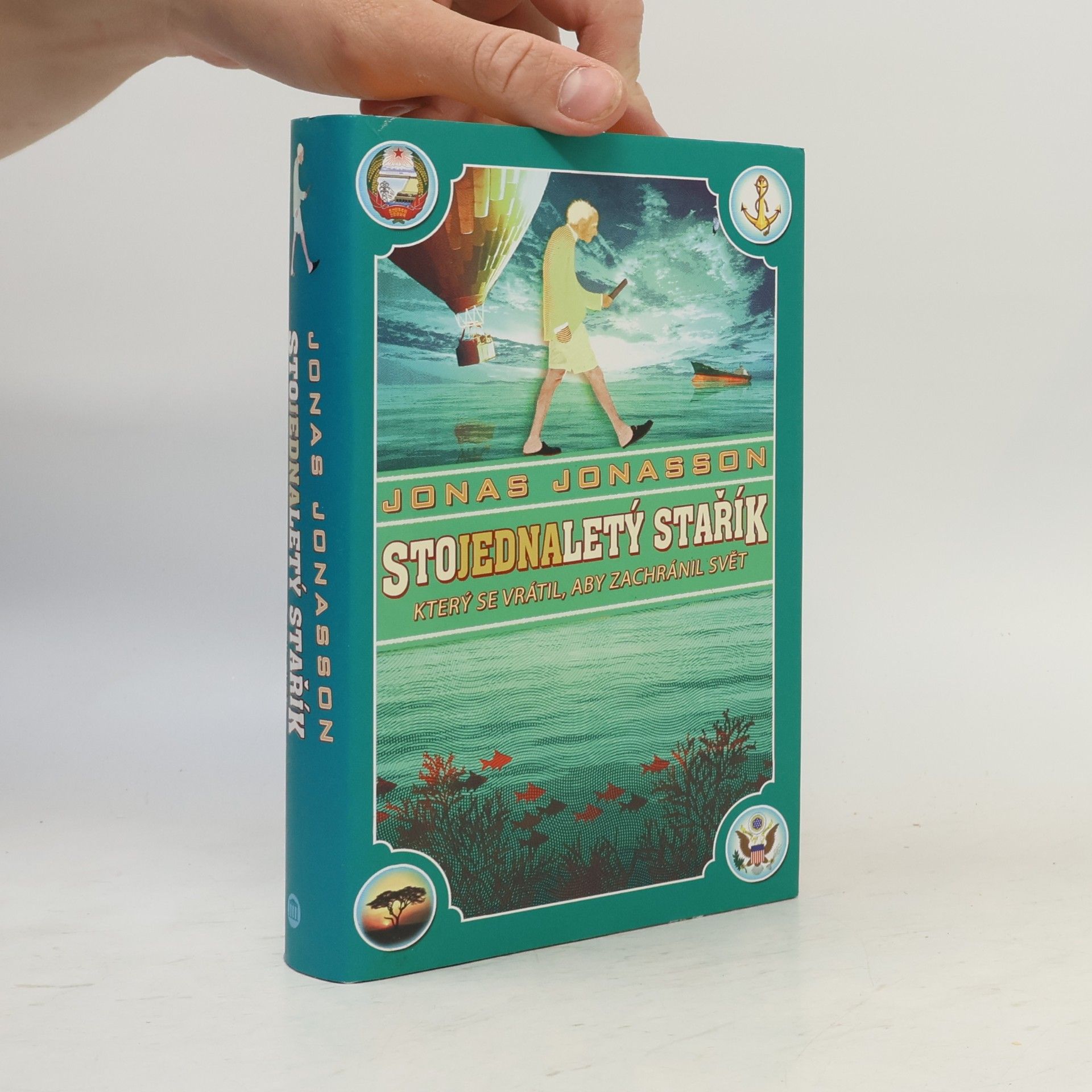 Stojednaletý stařík, který se vrátil, aby zachránil svět