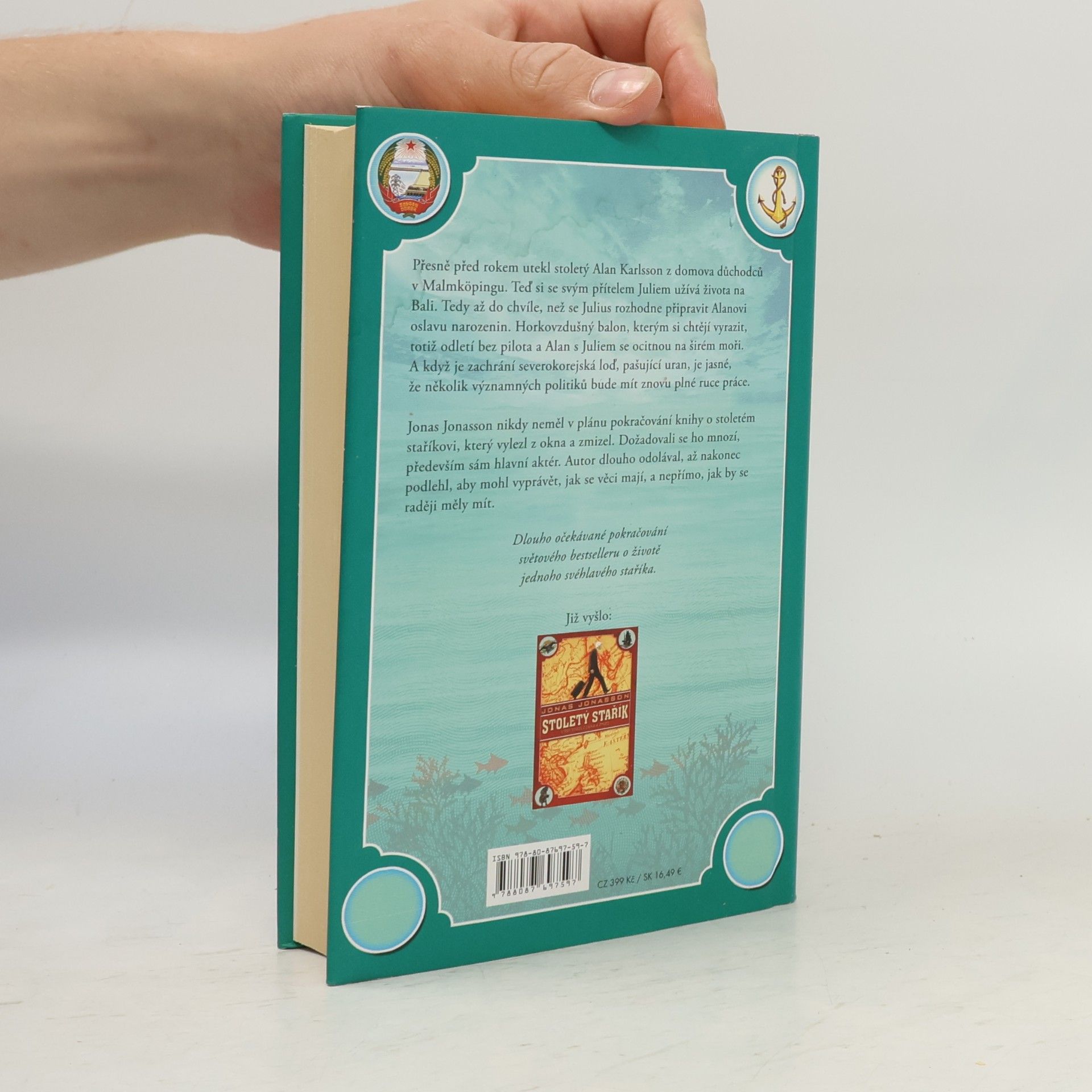 Jonas Jonasson Stojednaletý stařík, který se vrátil, aby zachránil svět