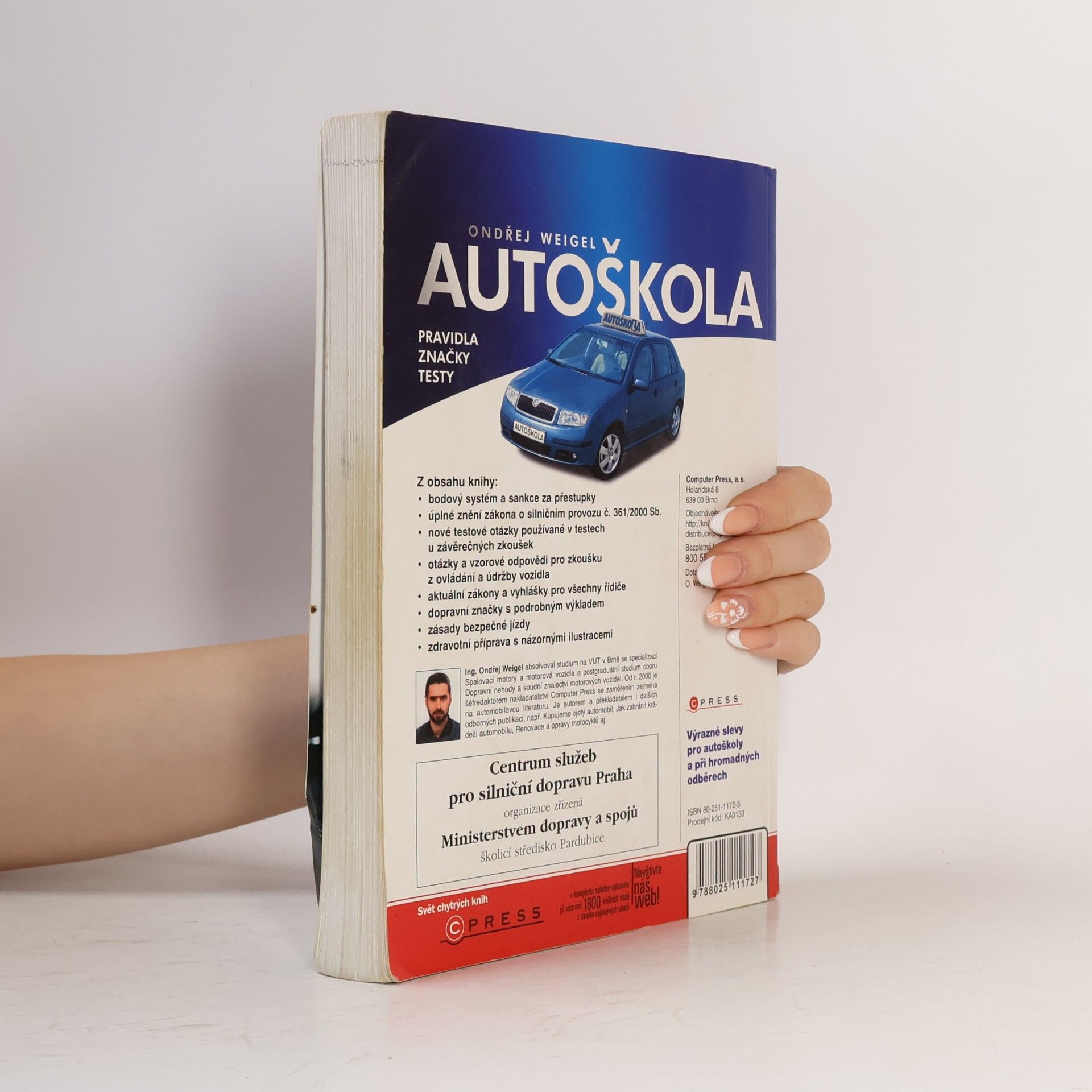Ondřej Weigel Autoškola. Pravidla, značky, testy