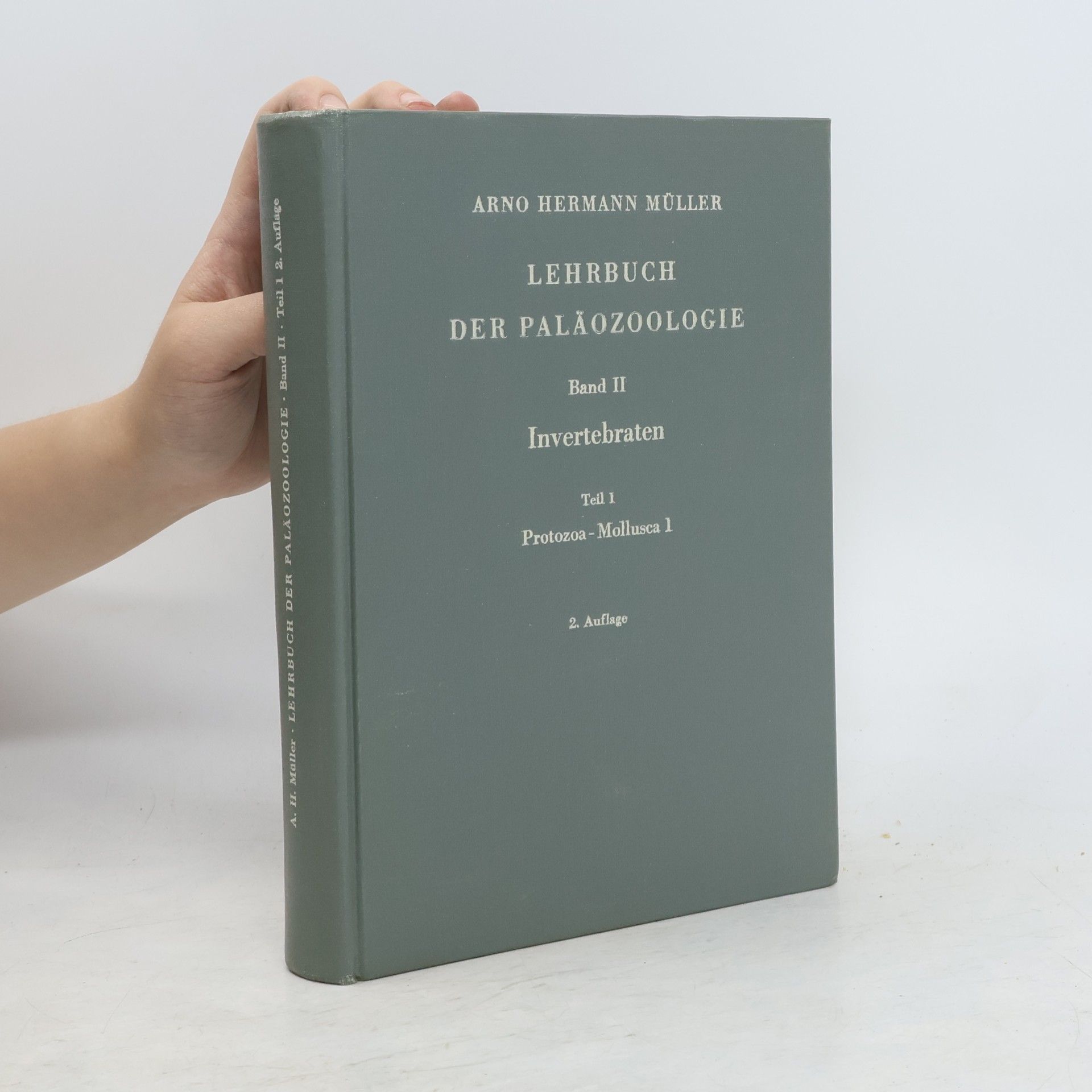 Arno Hermann Müller Lehrbuch der Paläozoologie. Band II.