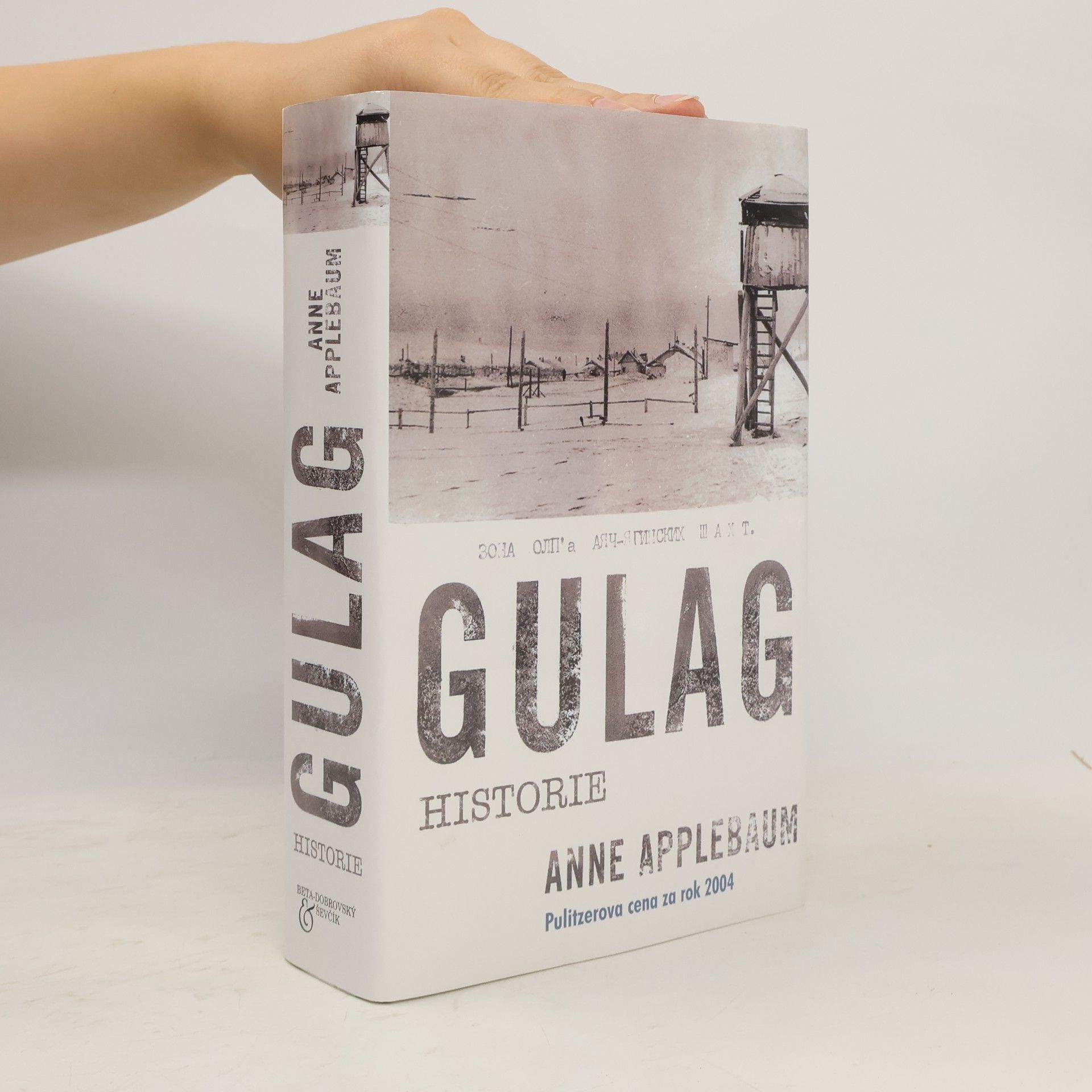 Anne Applebaum Gulag. Historie