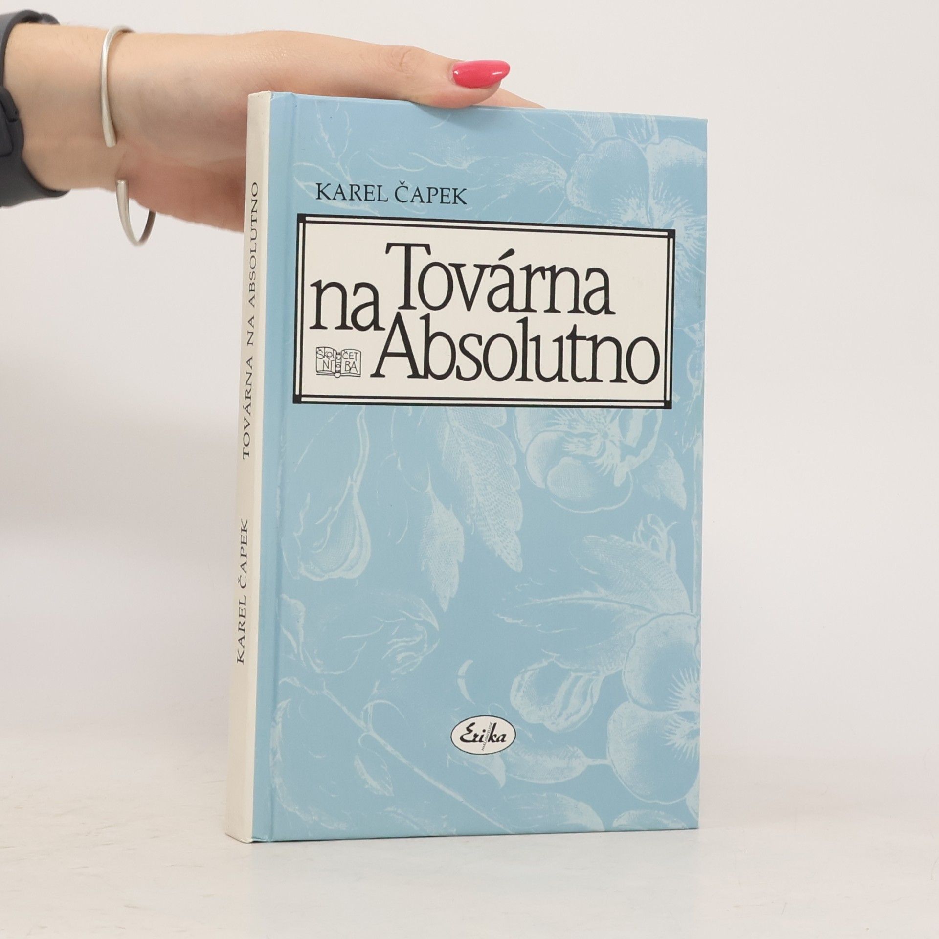 Karel Čapek Továrna na Absolutno