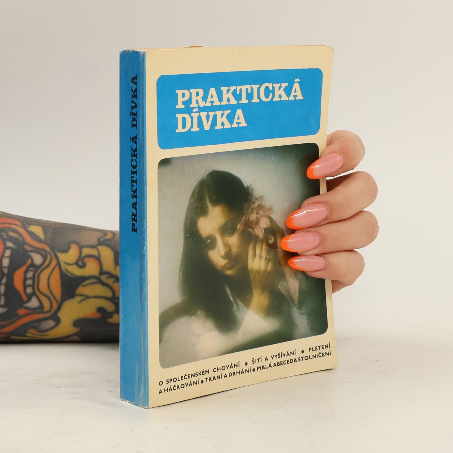 Danuše Přibylová Praktická dívka