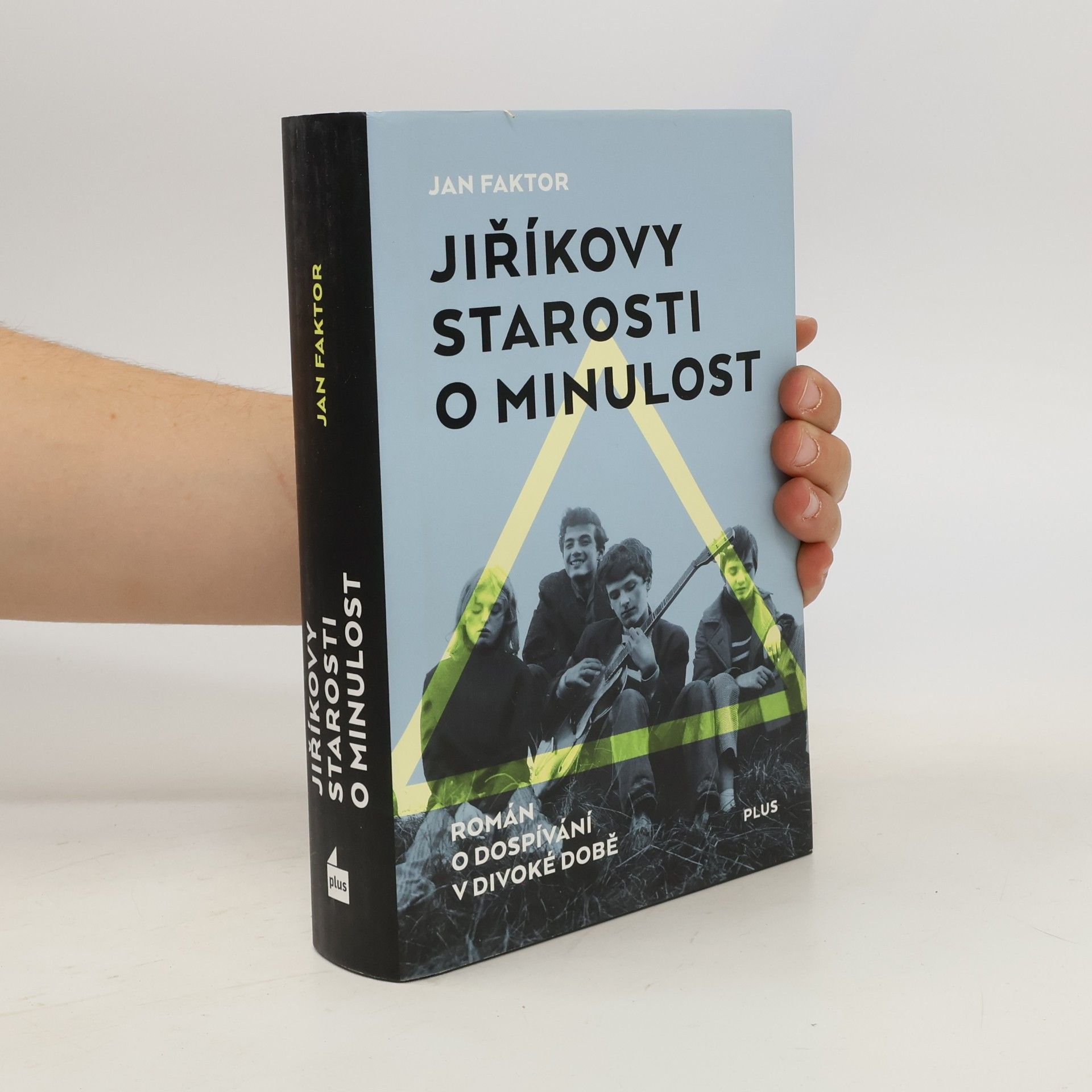 Jan Faktor Jiříkovy starosti o minulost