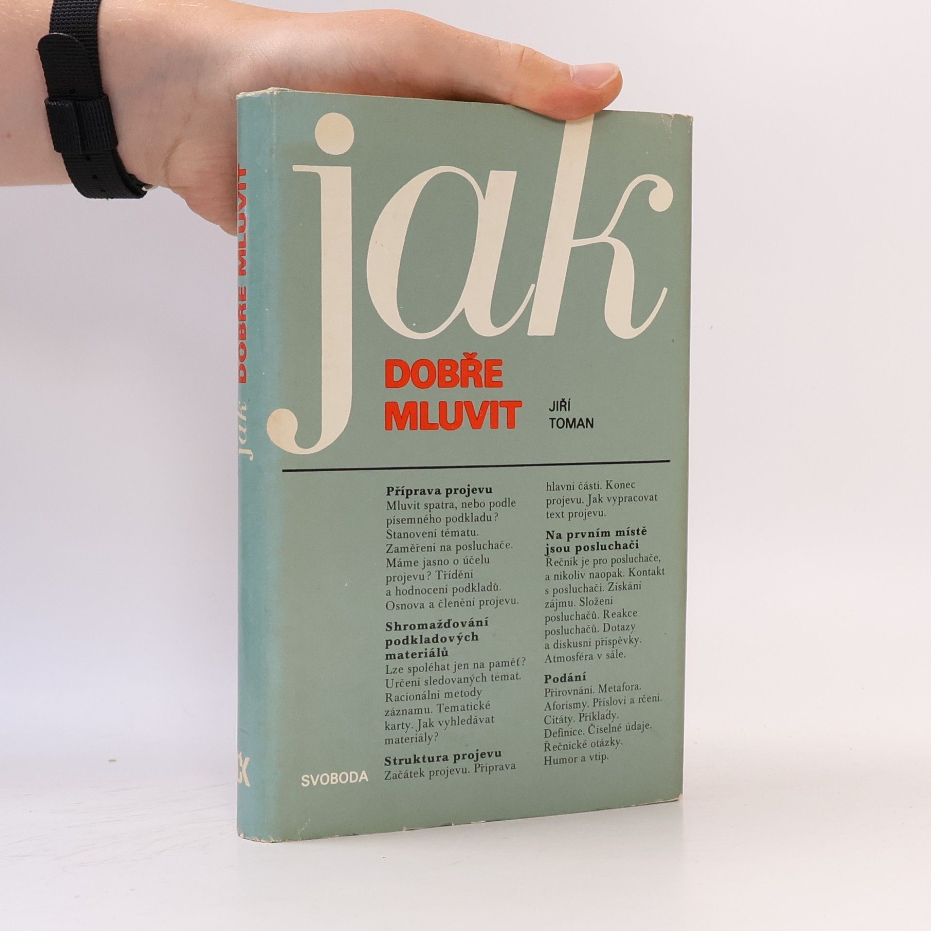 Jiří Toman Jak dobře mluvit