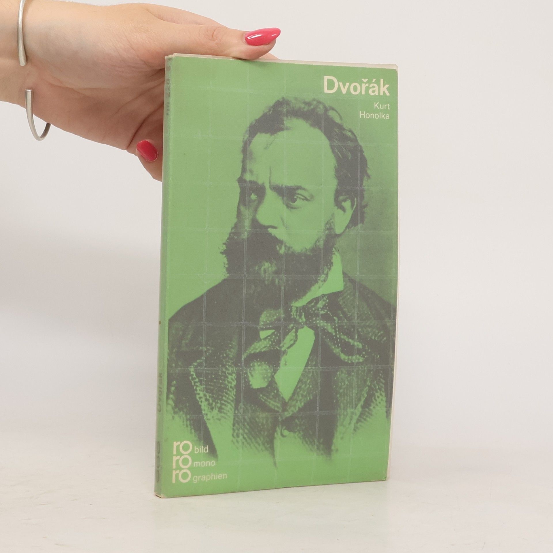 Kurt Honolka Antonín Dvořák in Selbstzeugnissen und Bilddokumenten