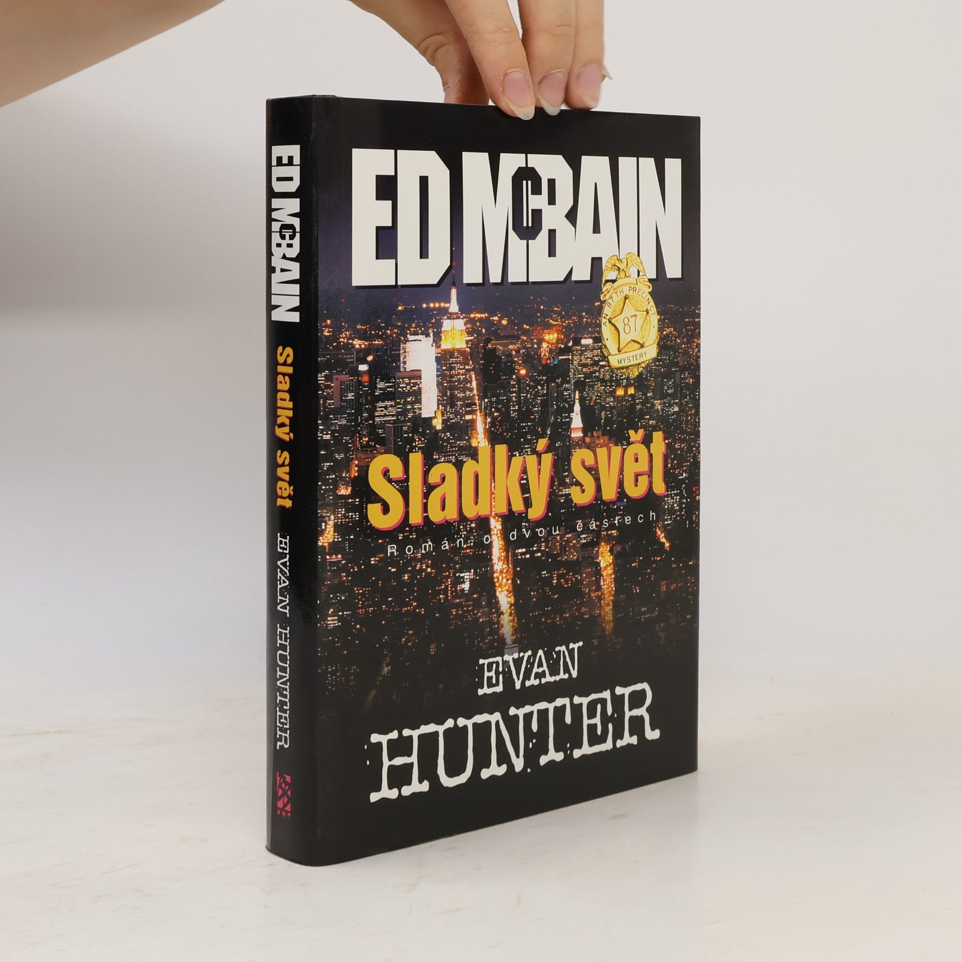 Ed McBain Sladký svět
