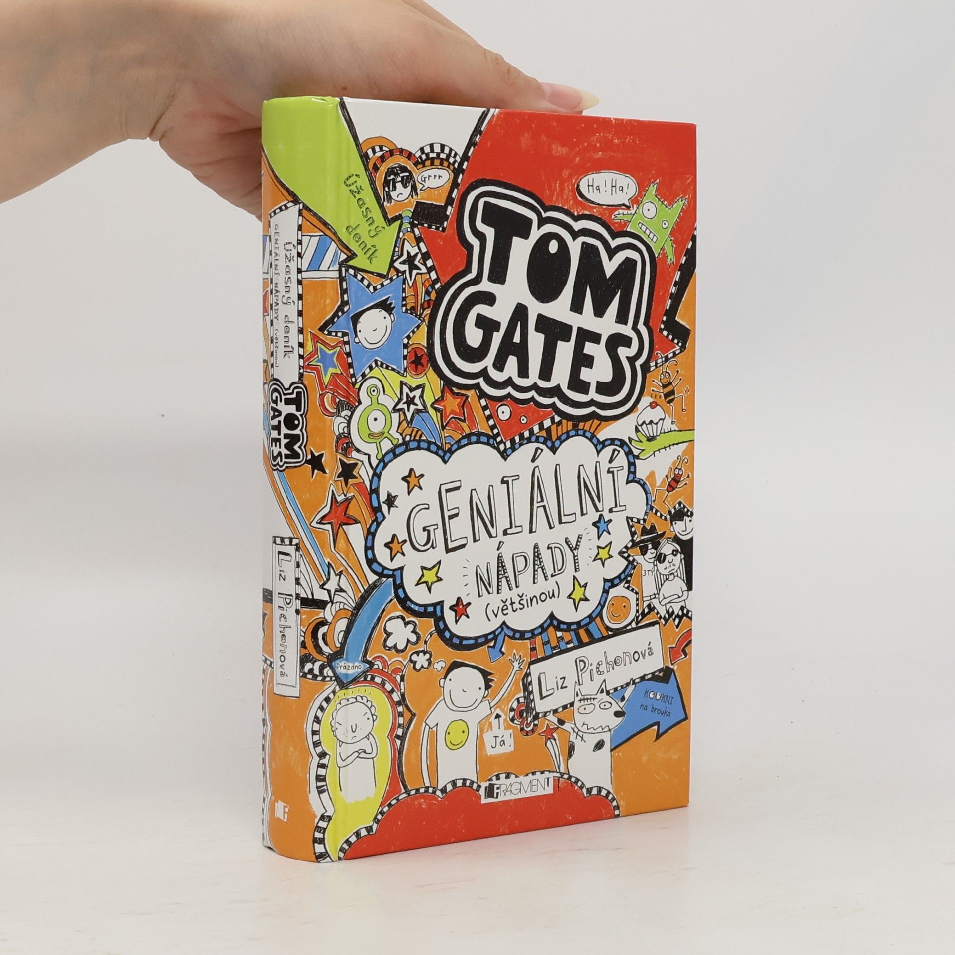 Liz Pichon Úžasný deník. Tom Gates. Geniální nápady (většinou)