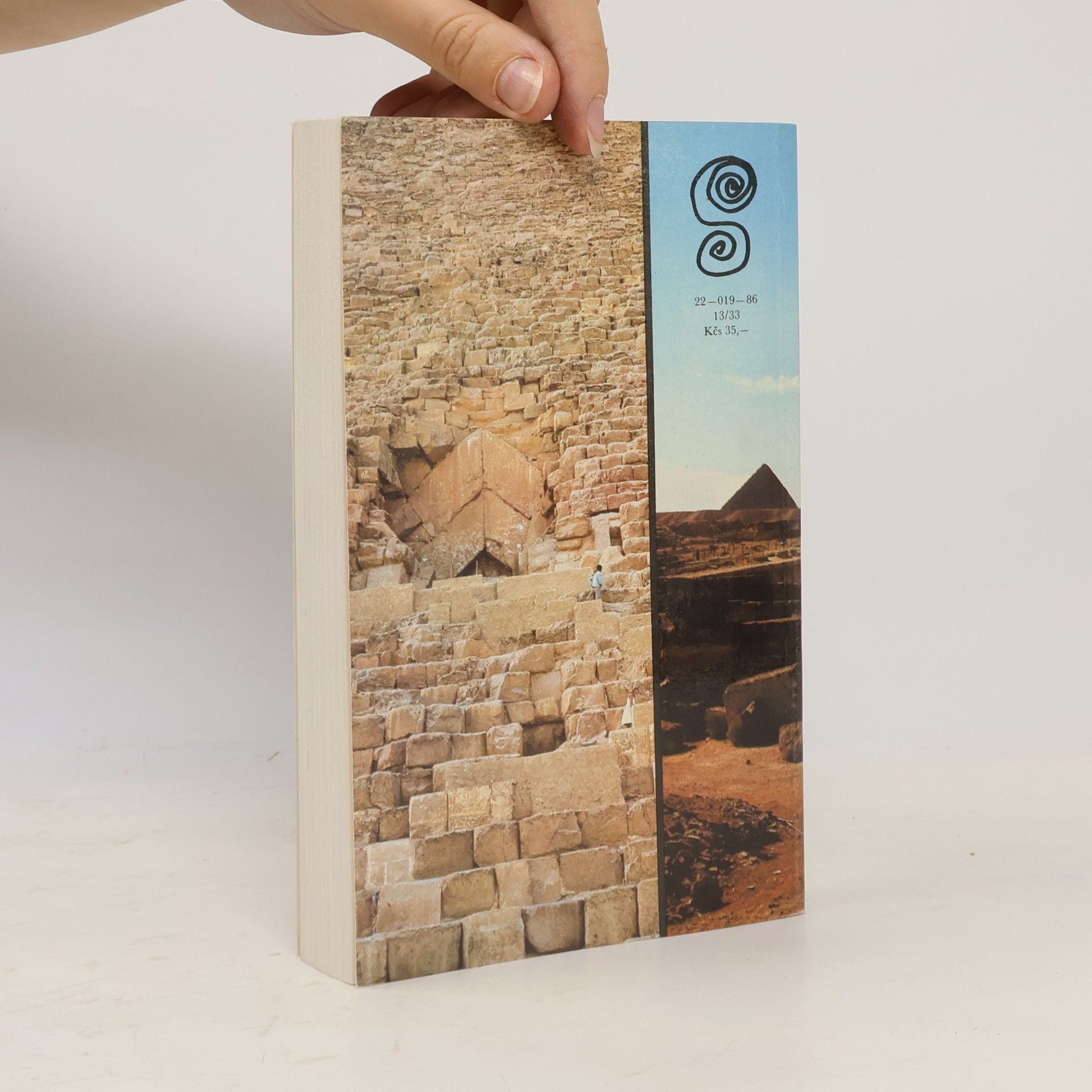 Vojtěch Zamarovský Jejich veličenstva pyramidy