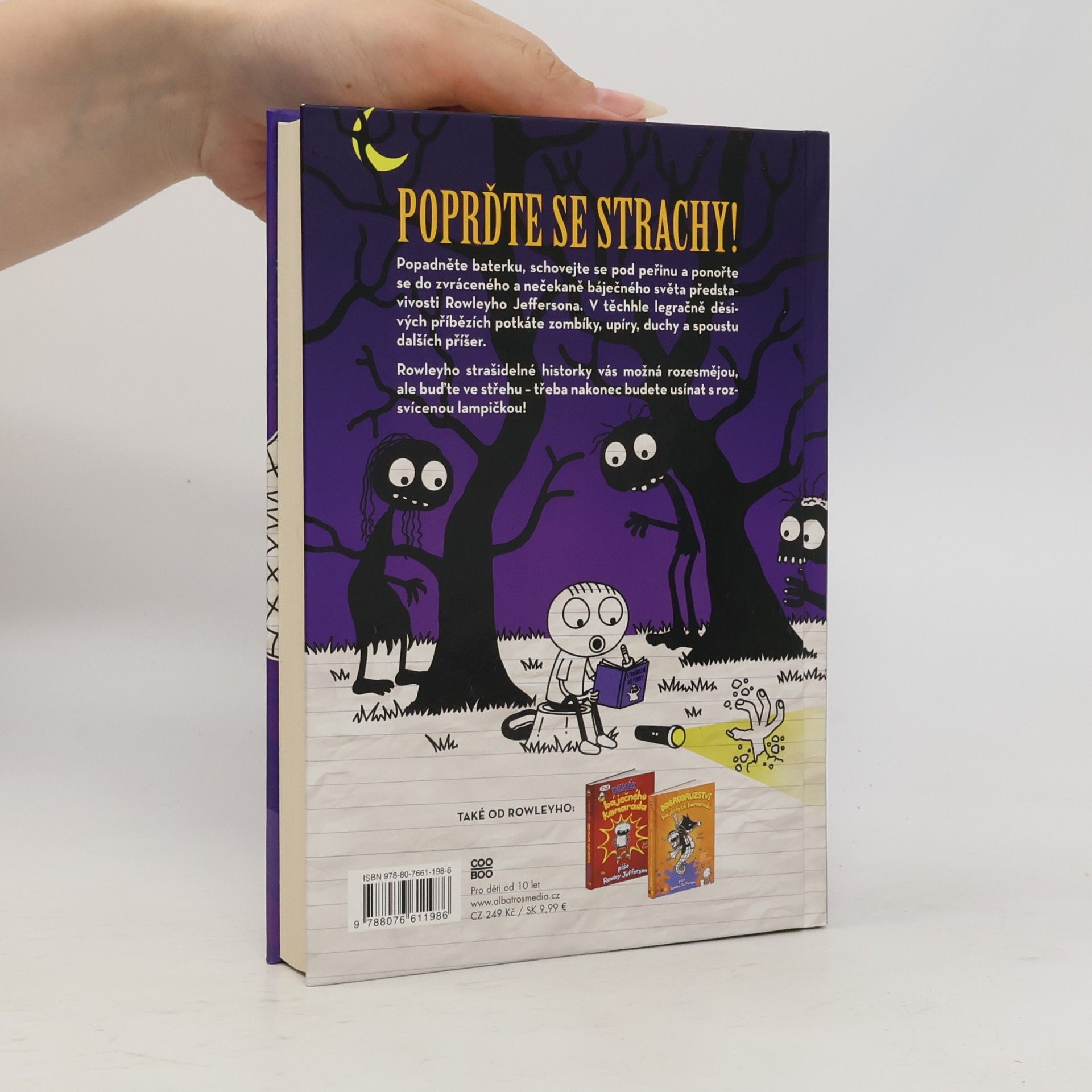 Jeff Kinney Strašidelné historky báječného kamaráda Rowleyho Jeffersona