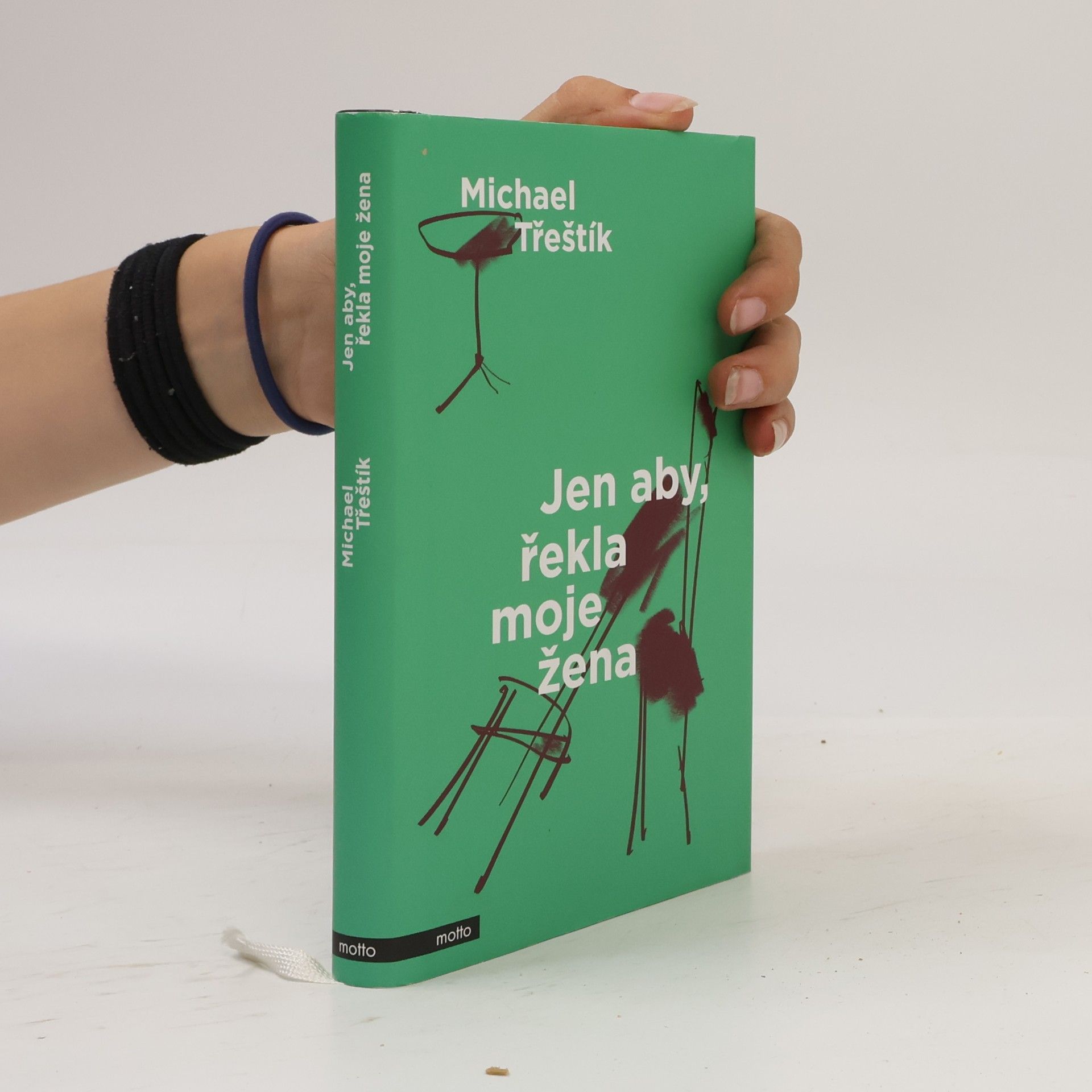 Michael Třeštík Jen aby, řekla moje žena