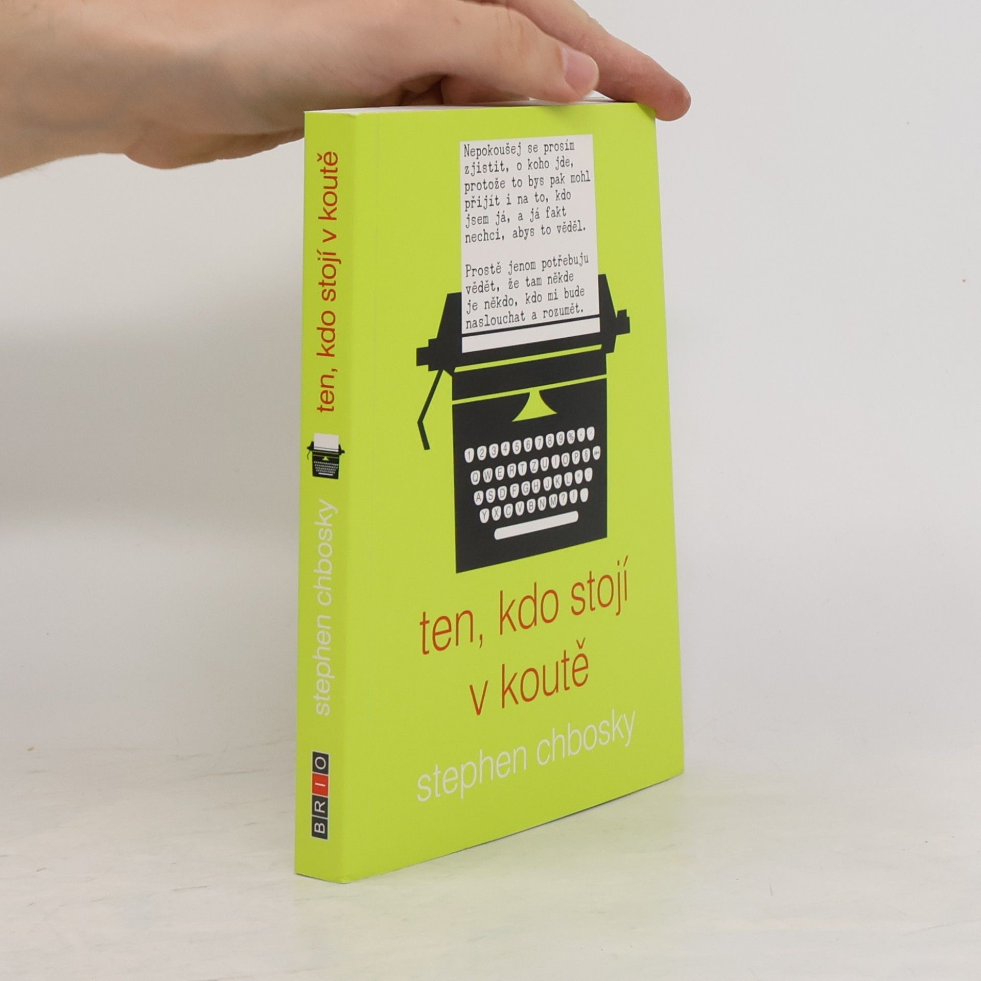 Stephen Chbosky Ten, kdo stojí v koutě