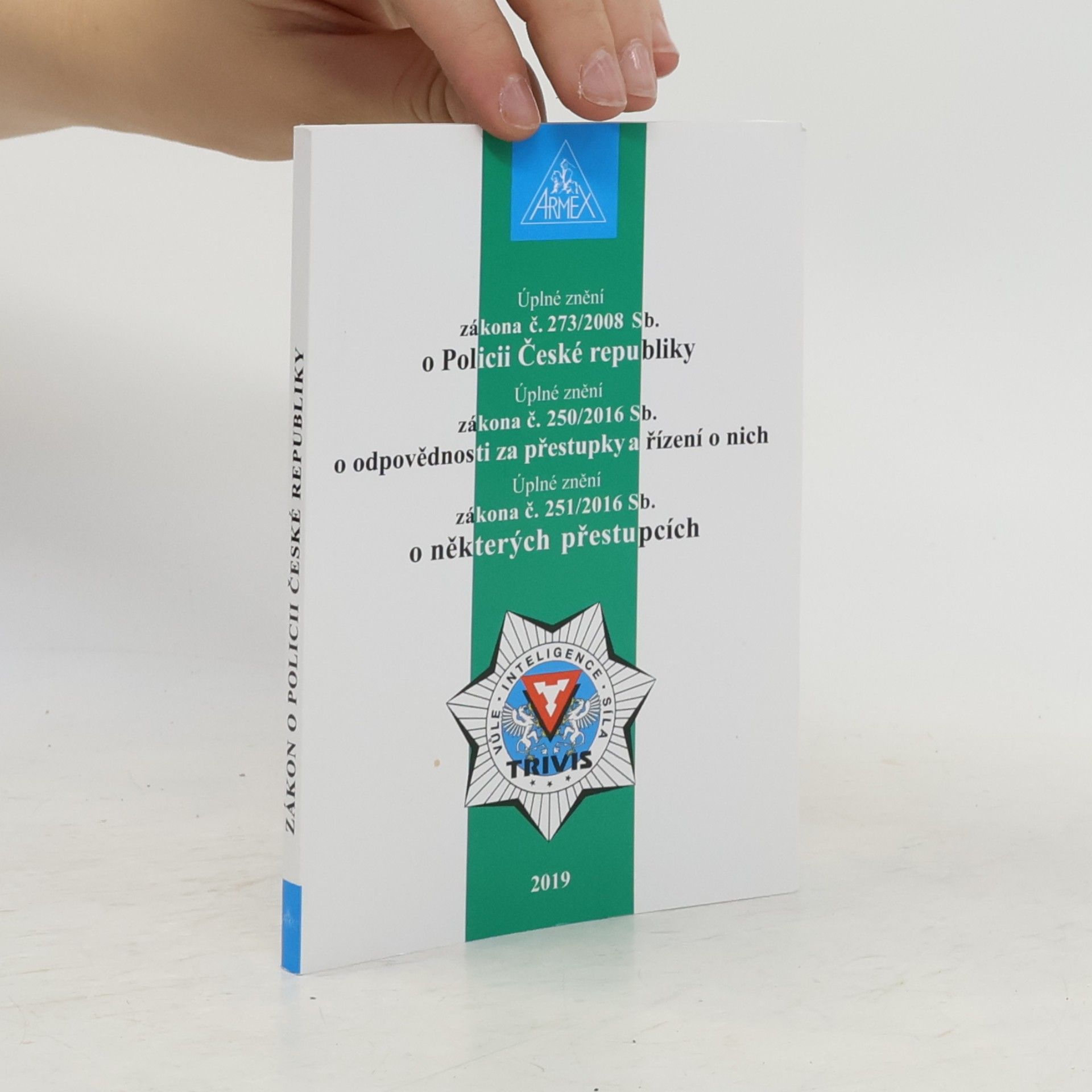 AA.VV. Úplné znění zákona č. 273/2008 Sb. o Policii České republiky